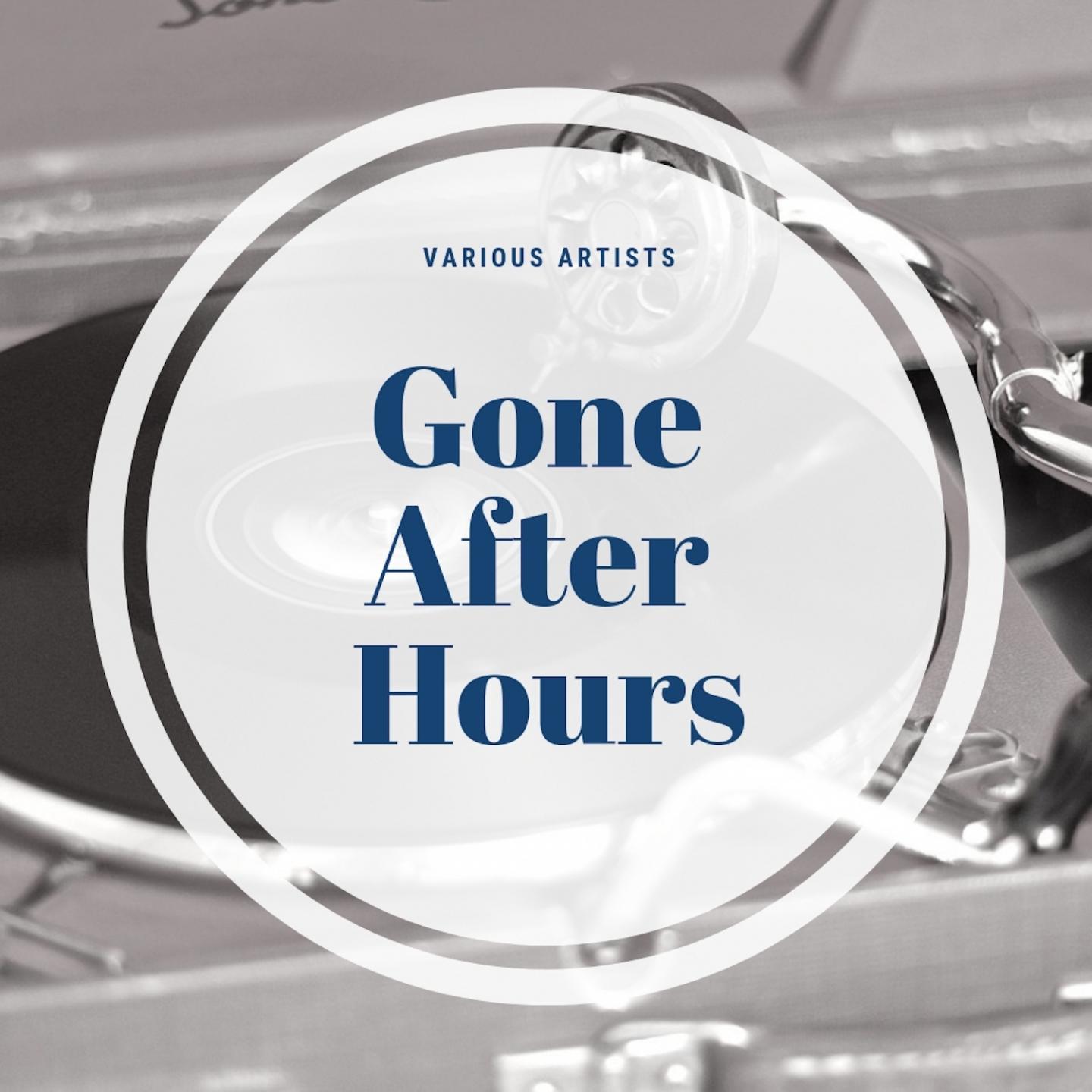 Gone After Hours