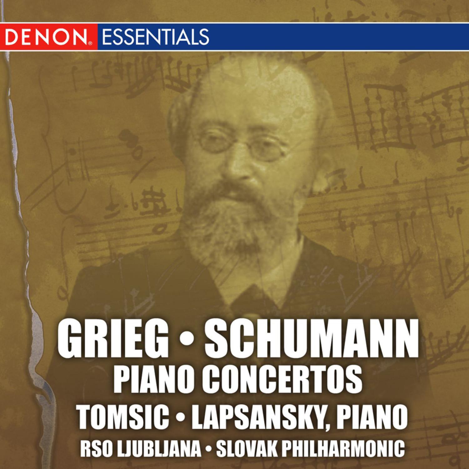 Grieg and Schumann: Piano Concertos