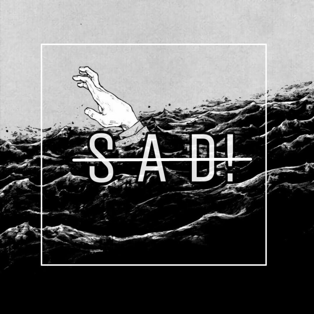 SAD!
