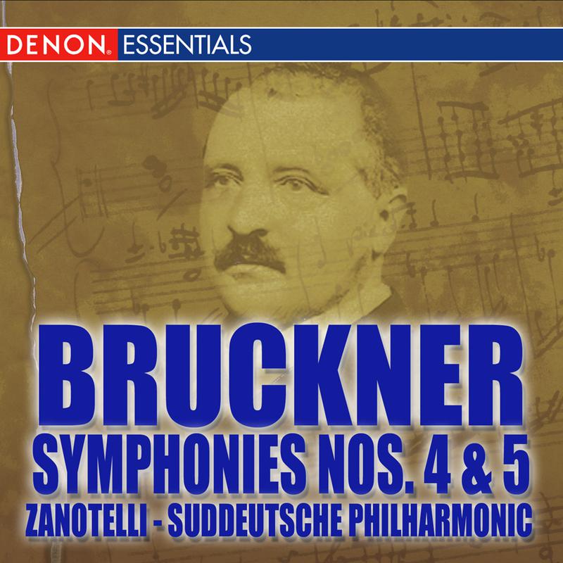 Bruckner: Symphonies Nos. 4 -5