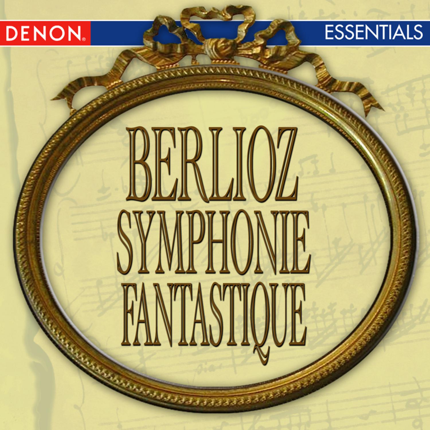 Berlioz: Symphonie Fantastique - The Roman Carnival Overture