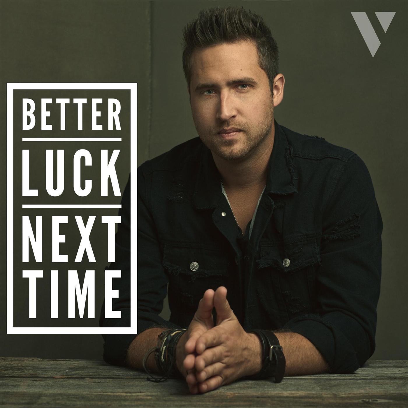 Better Luck Next Time