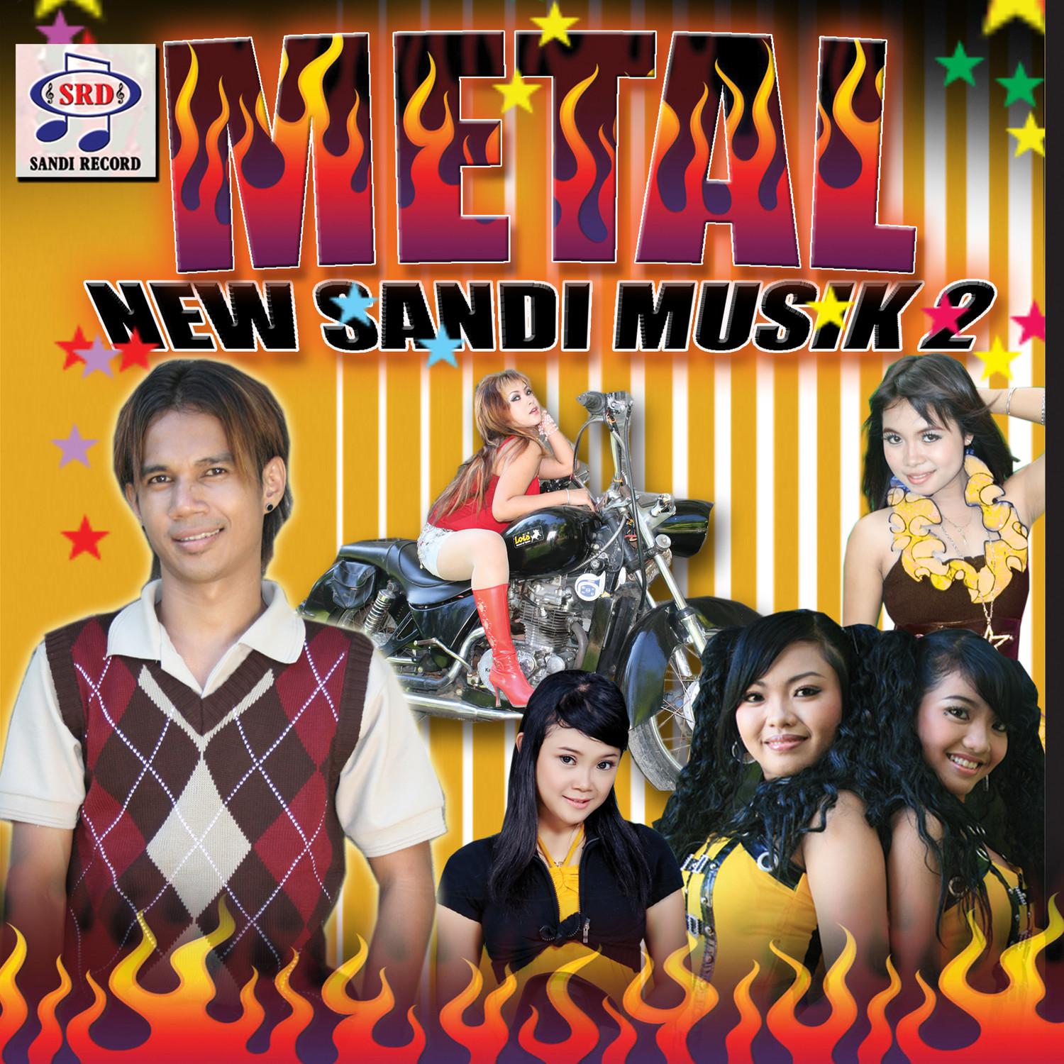Metal New Sandi Musik 2