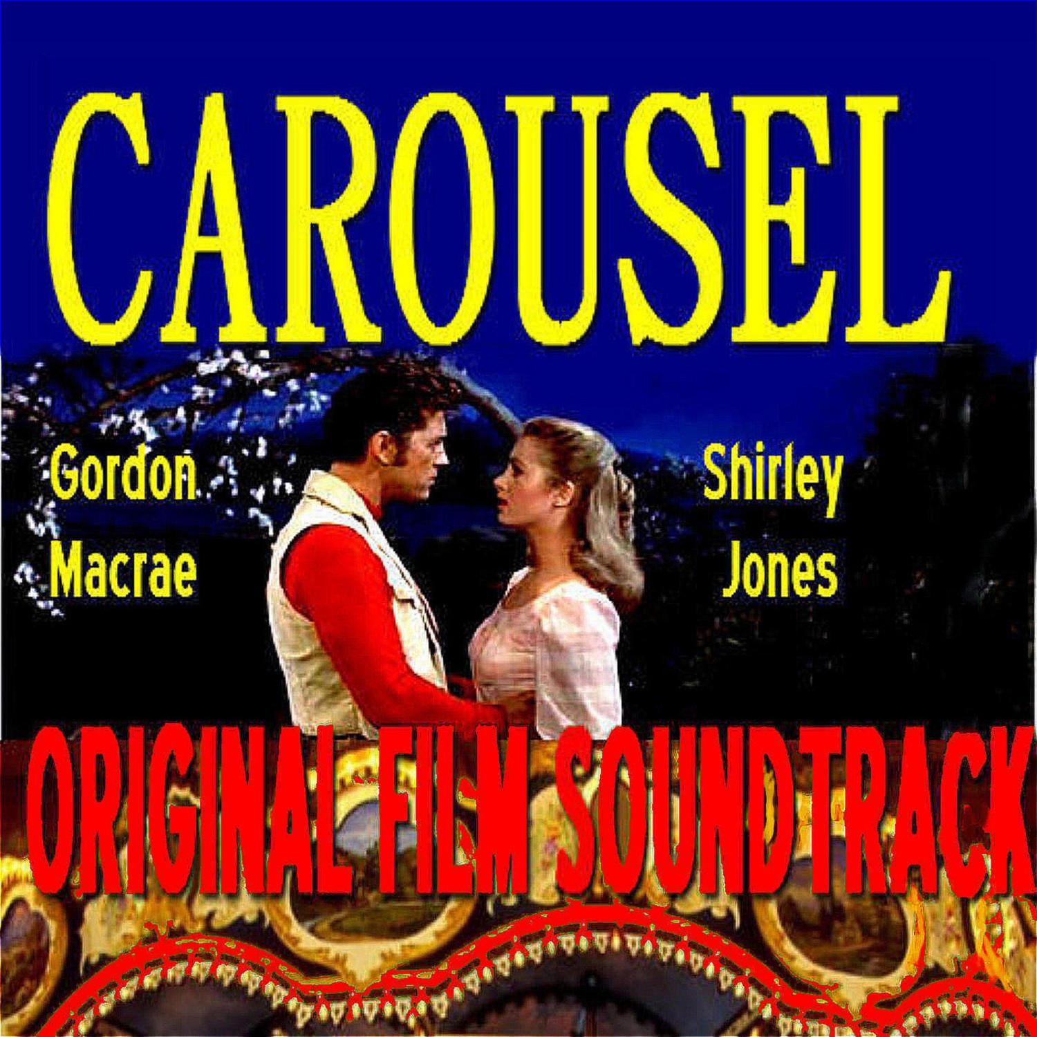 Carousel - Original Film Soundtrack