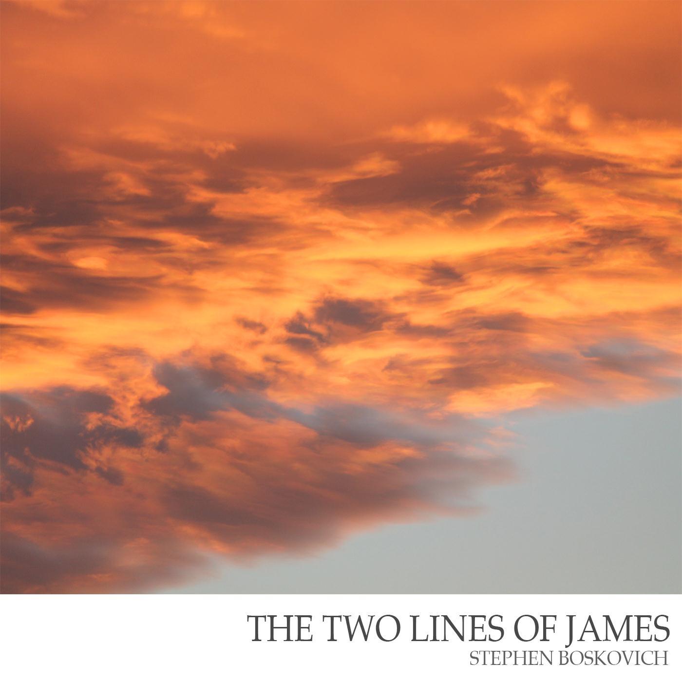 The Two Lines of James