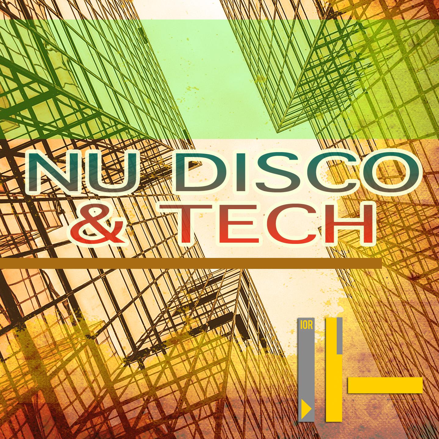 Nu Disco & Tech