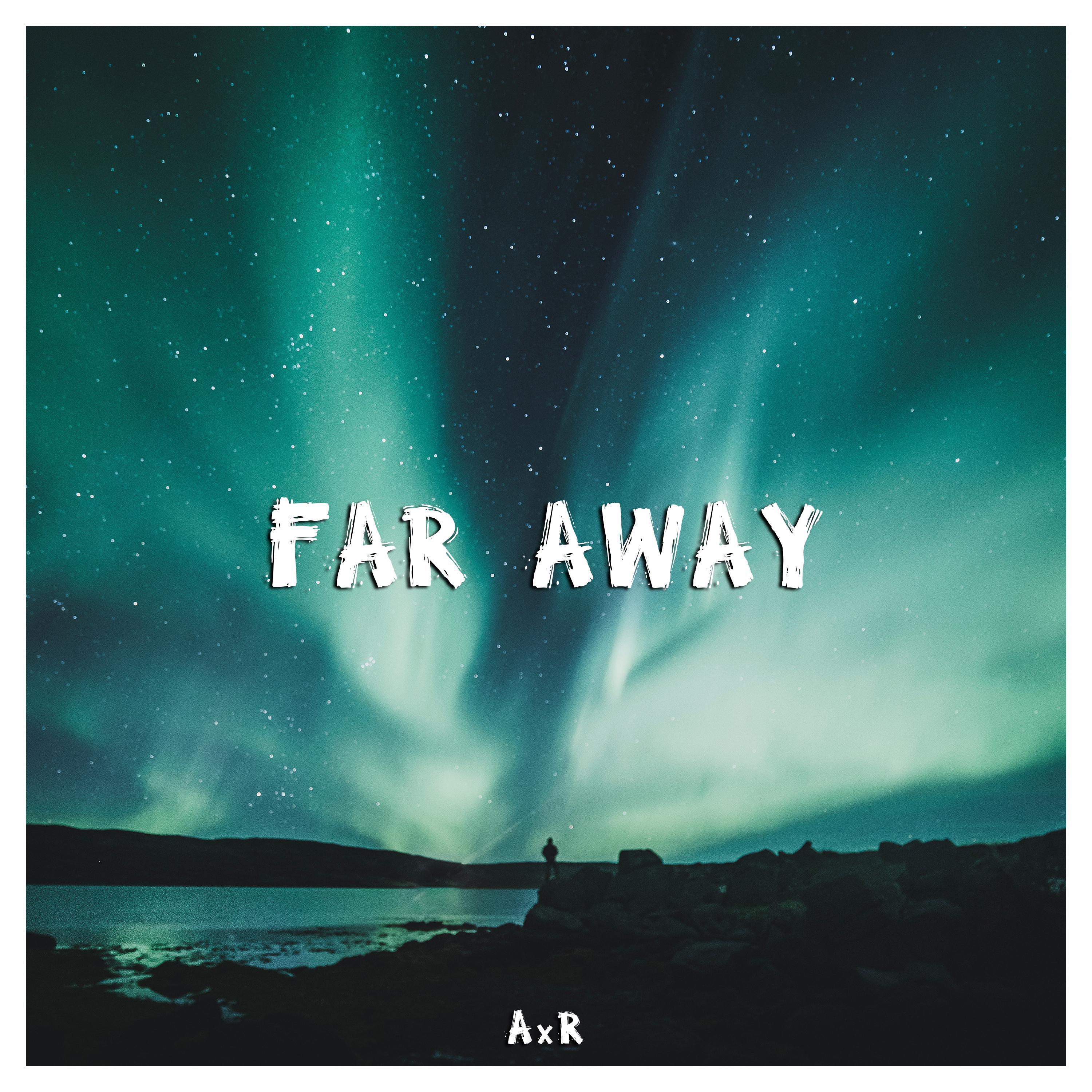 Far Away