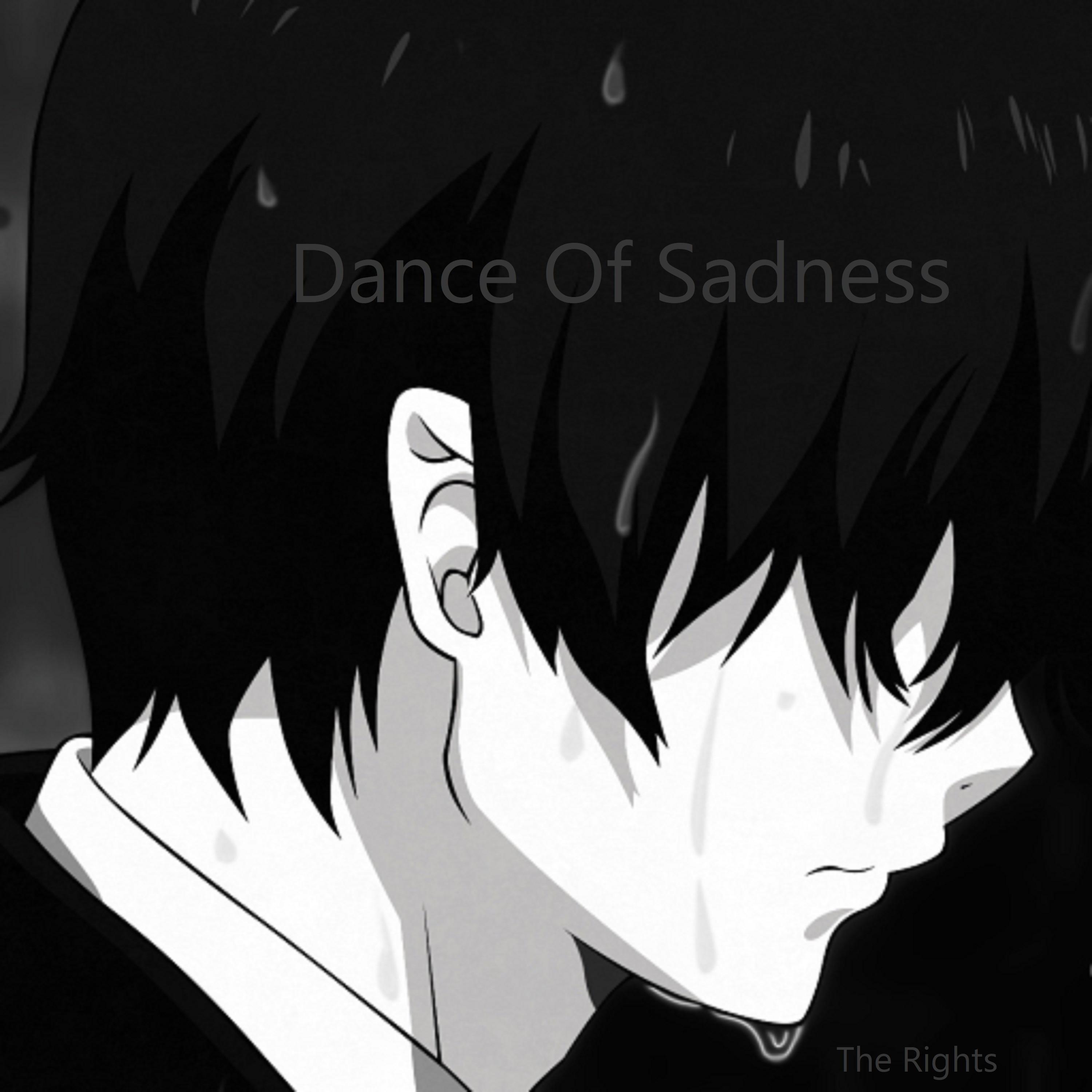 Dance of Sadness