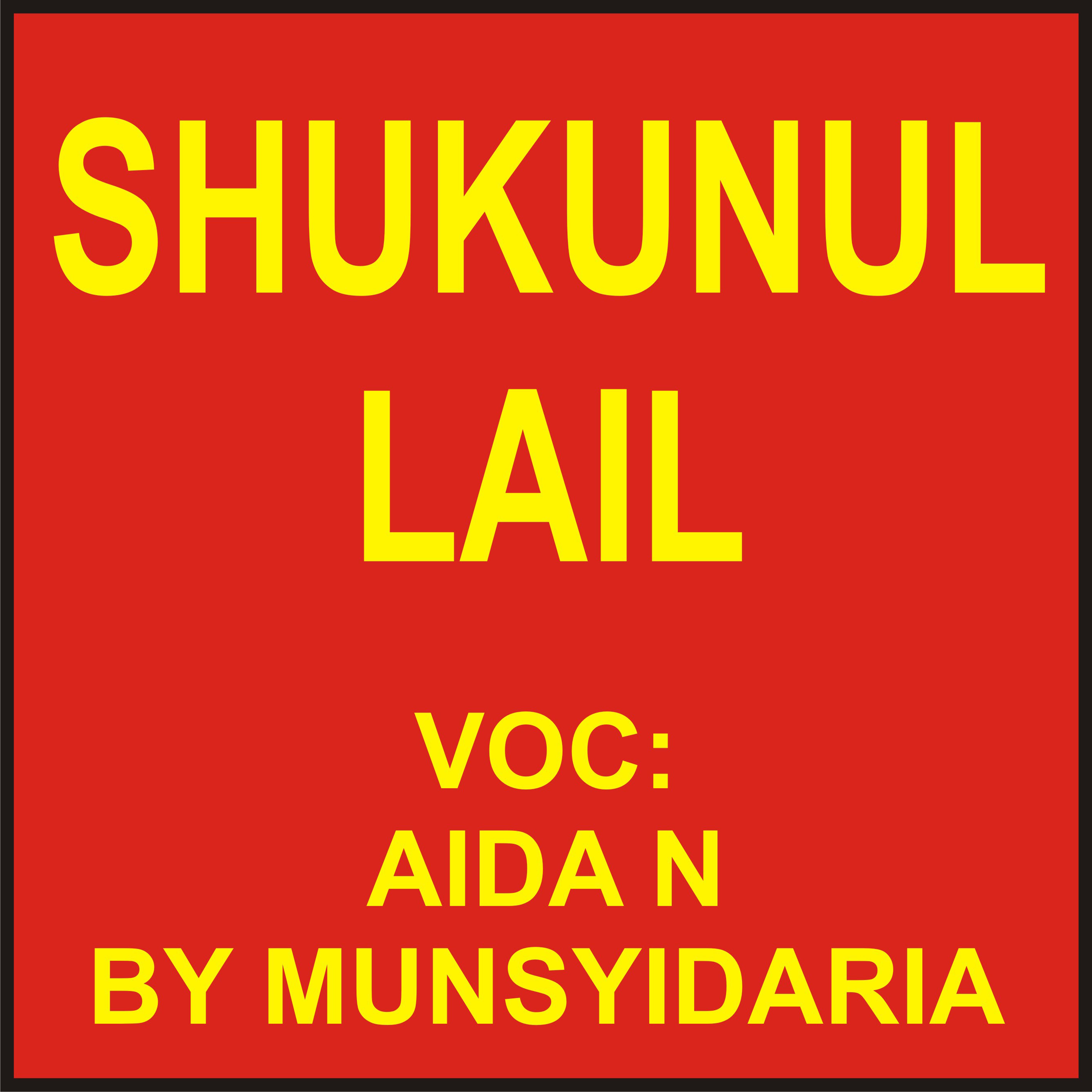 Shukunul Lail