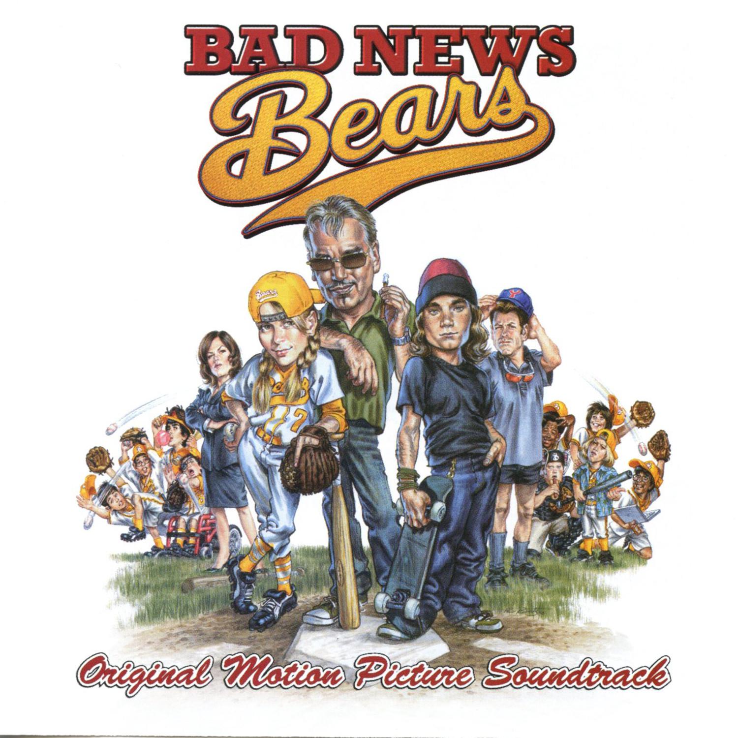 Bad News Bears (Original Motion Picture Soundtrack)