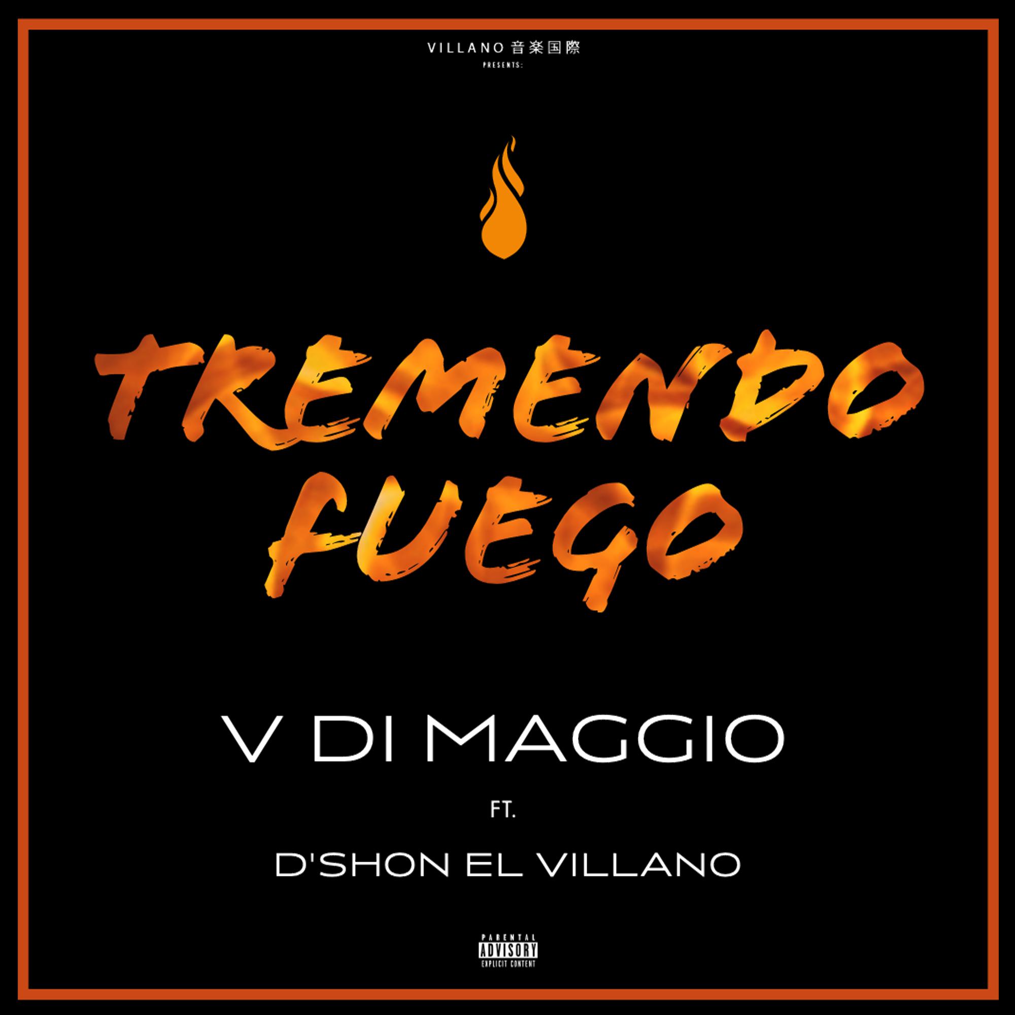 Tremendo Fuego (feat. D'shon El Villano)