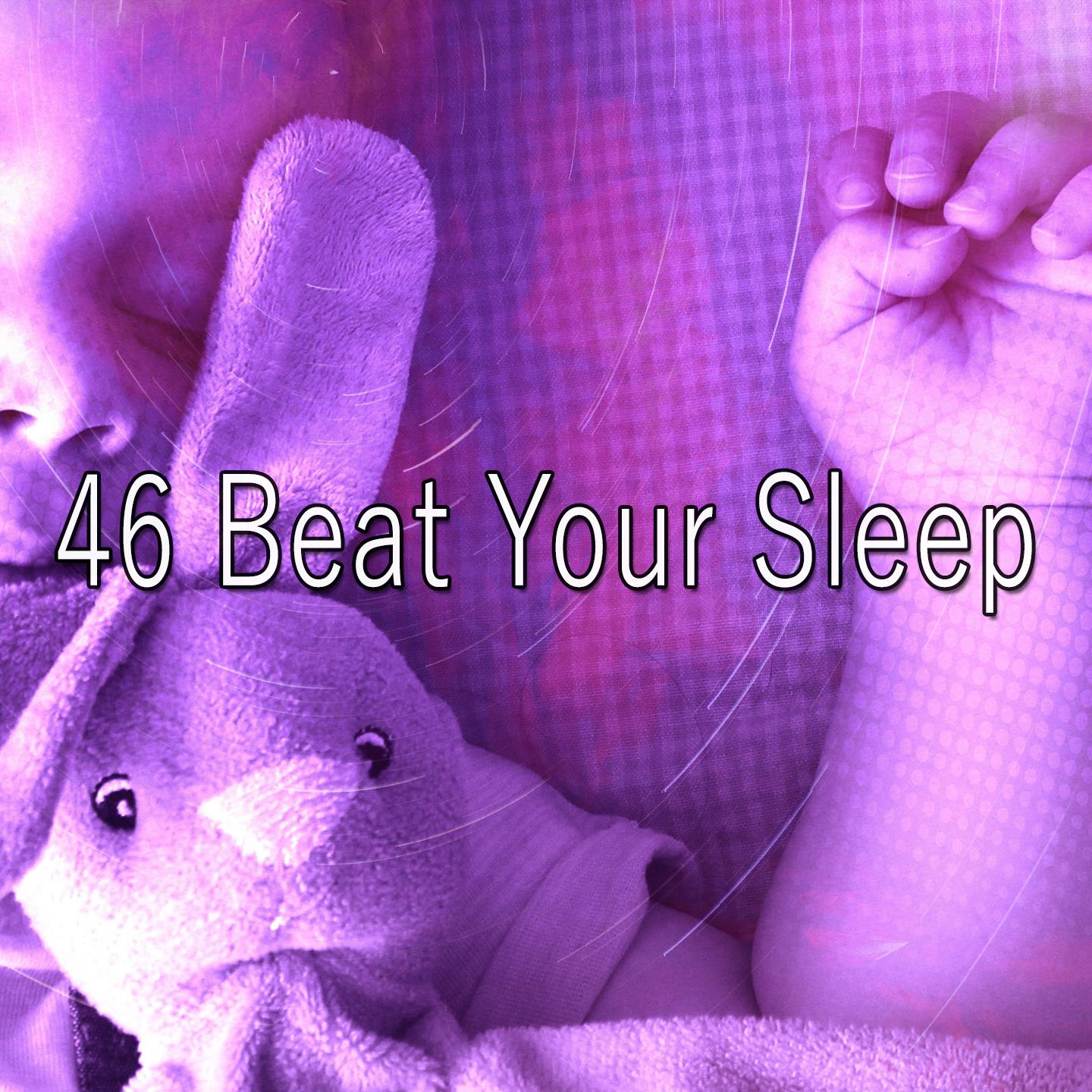 46 Beat Your Sleep
