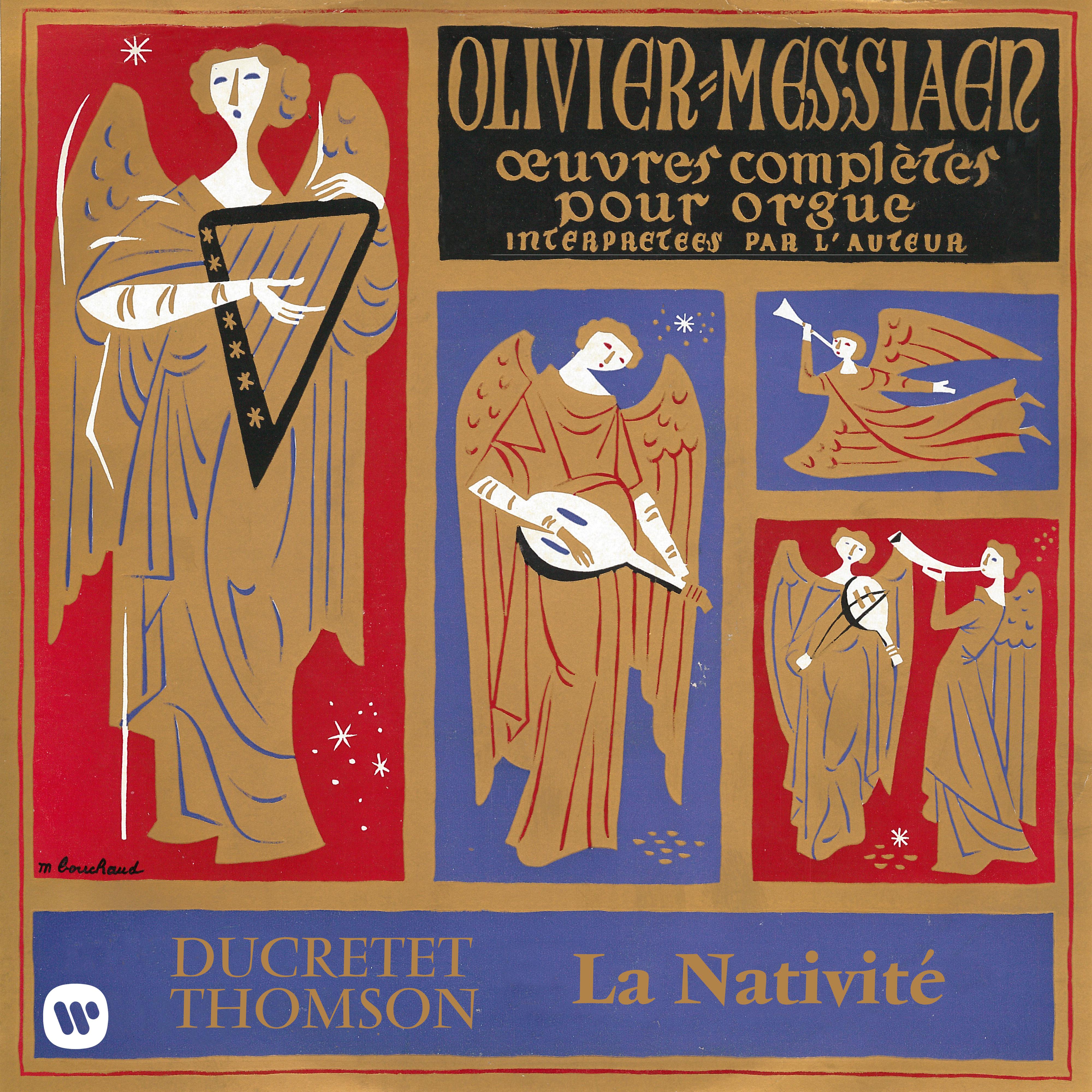 Messiaen: La Nativite À l' orgue de la SainteTrinite de Paris