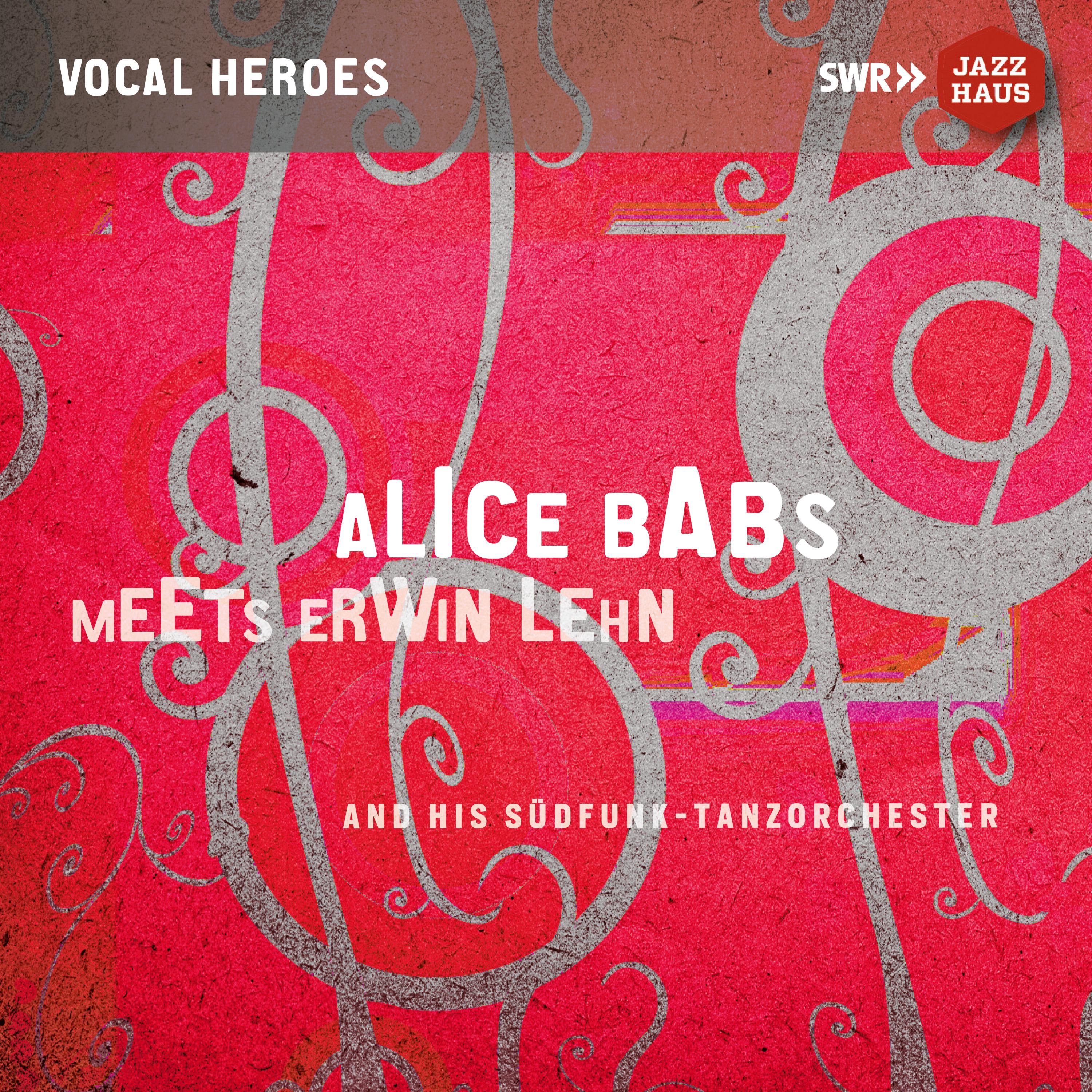 BABS, Alice: Alice Babs Meets Erwin Lehn (1952-1955)