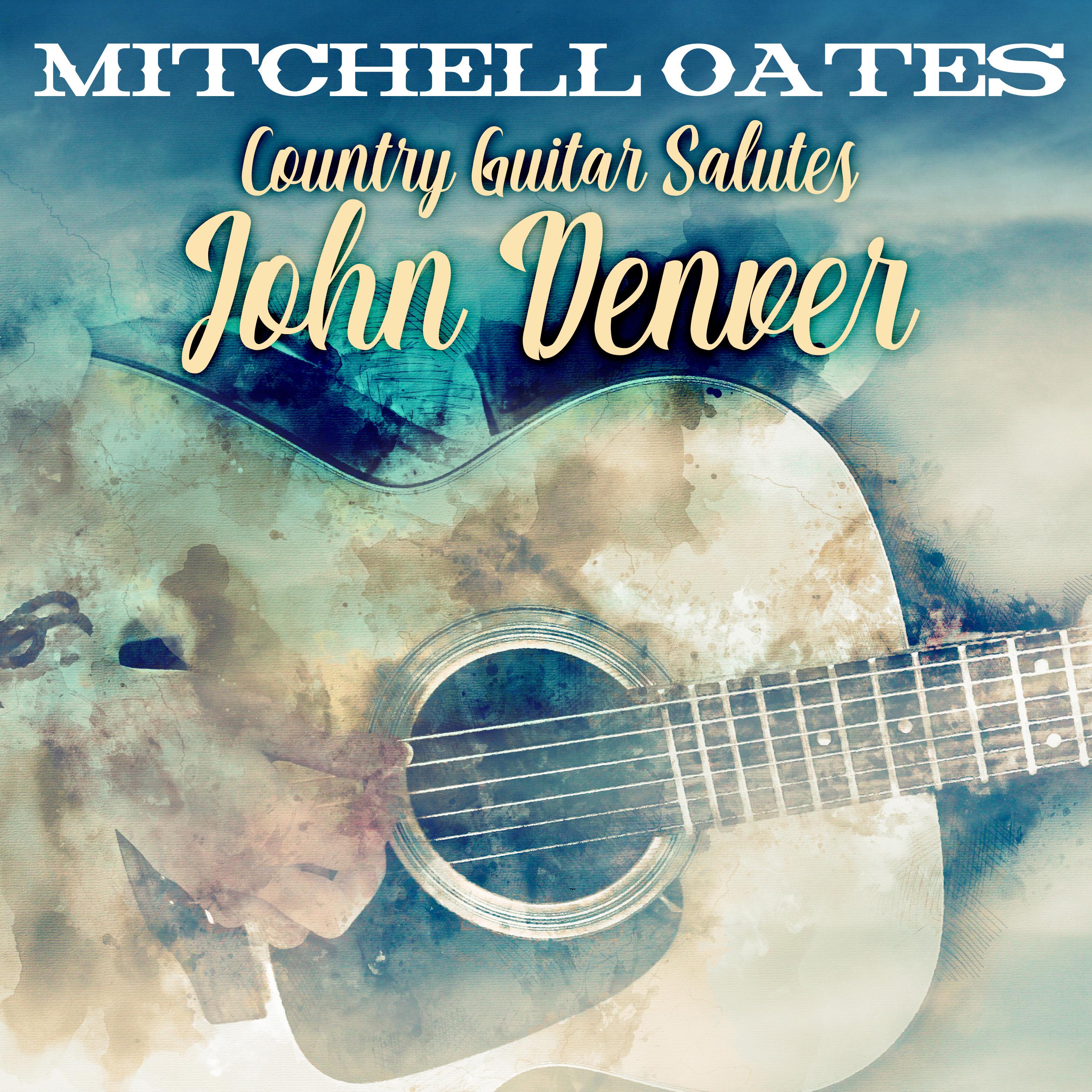 Country Guitar Salutes John Denver