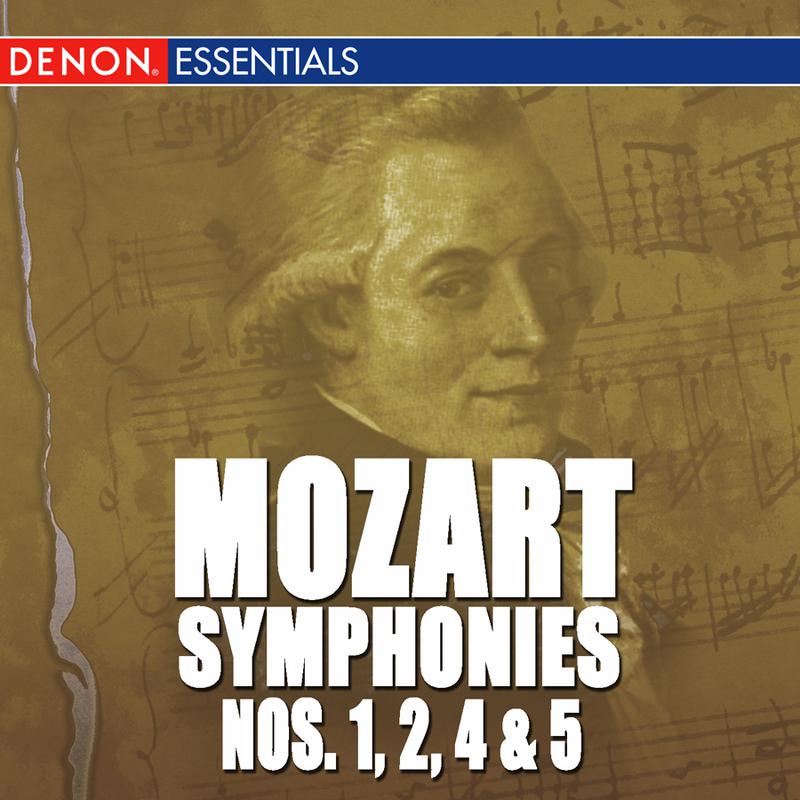 Mozart: The Symphonies - Vol. 1 - Nos. 1, 2, 4, 5