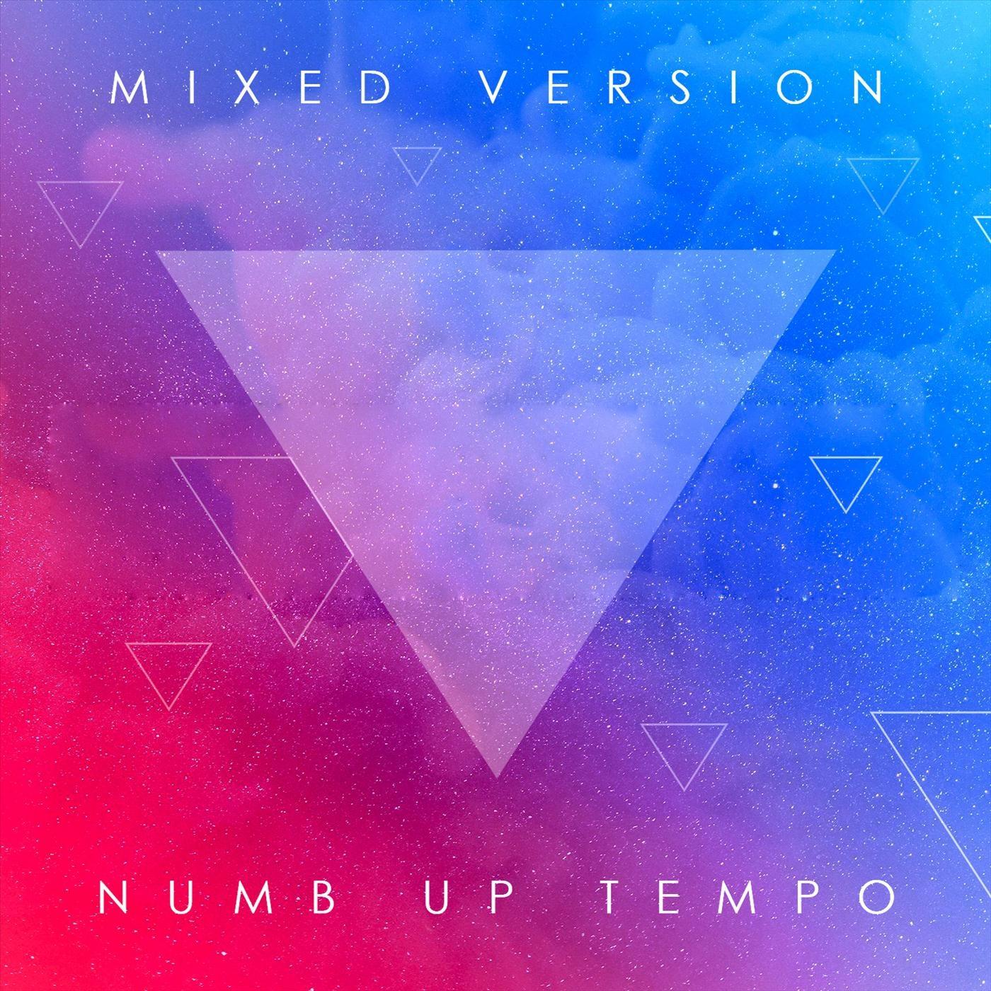 Numb up Tempo