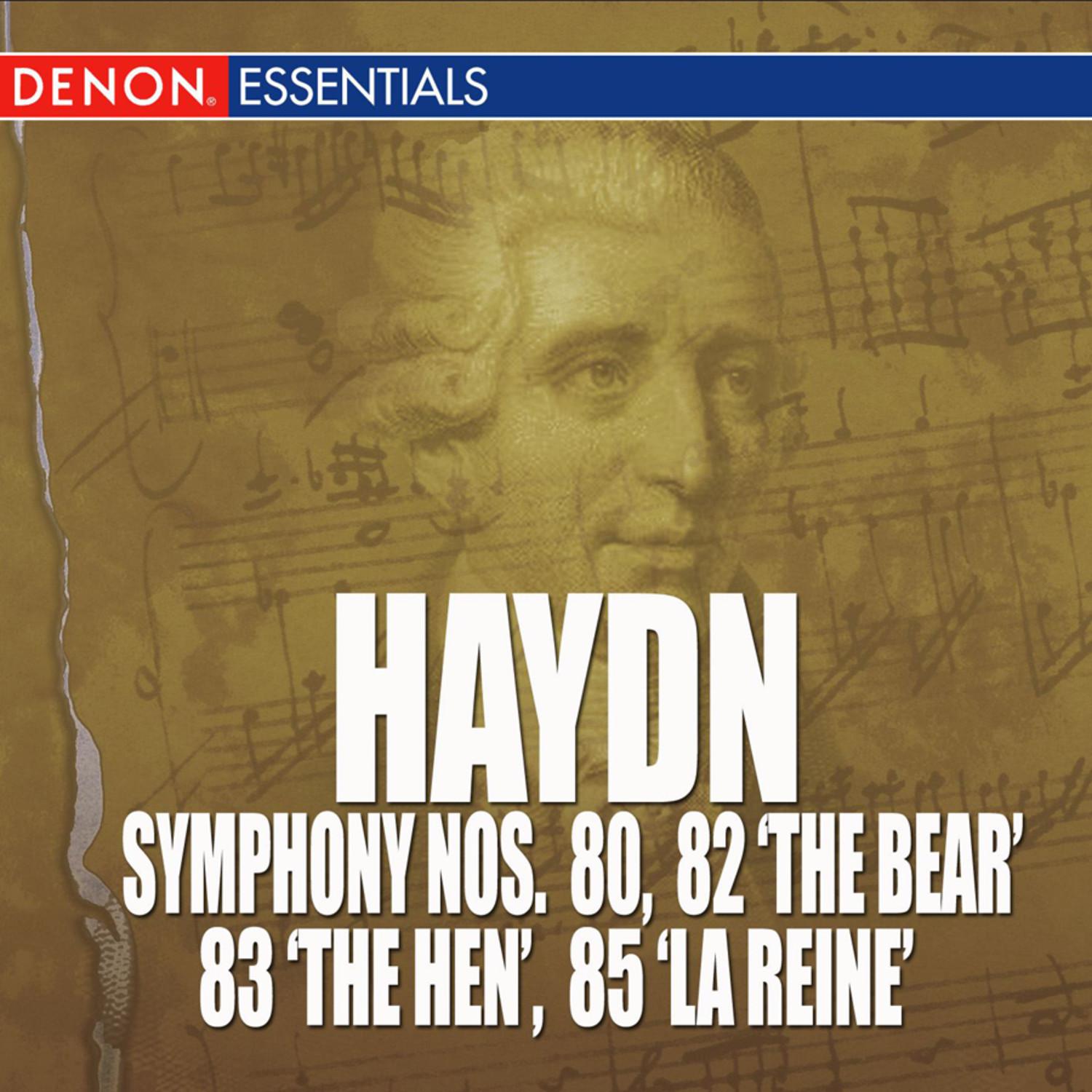 Haydn: Symphony Nos. 80, 82 'The Bear', 83 'The Hen' & 85 "La Reine"