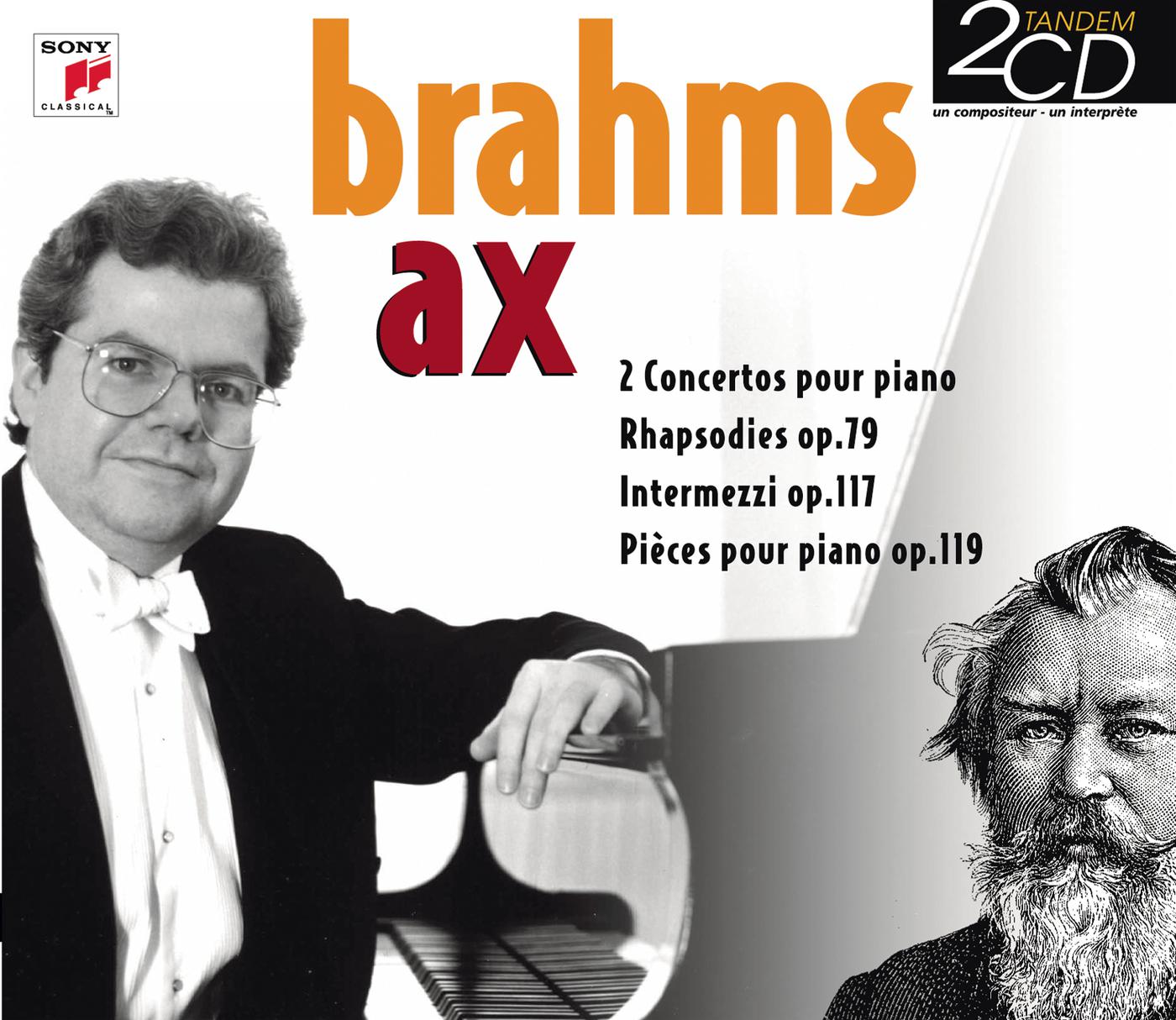 Brahms: Piano Concertos, 2 Rhapsodies, Op. 79, Intermezzos, Op. 117 & 4 Piano Pieces, Op. 119