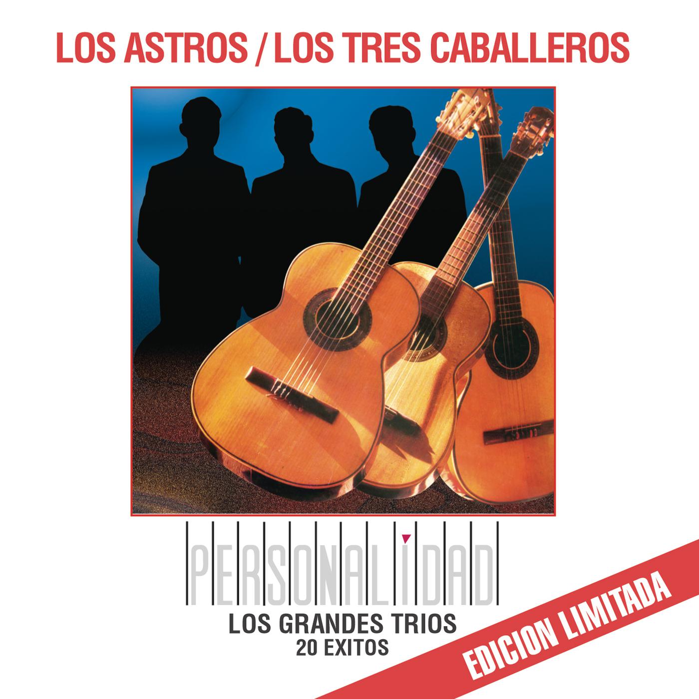 Personalidad - Los Astros / Los Tres Caballeros