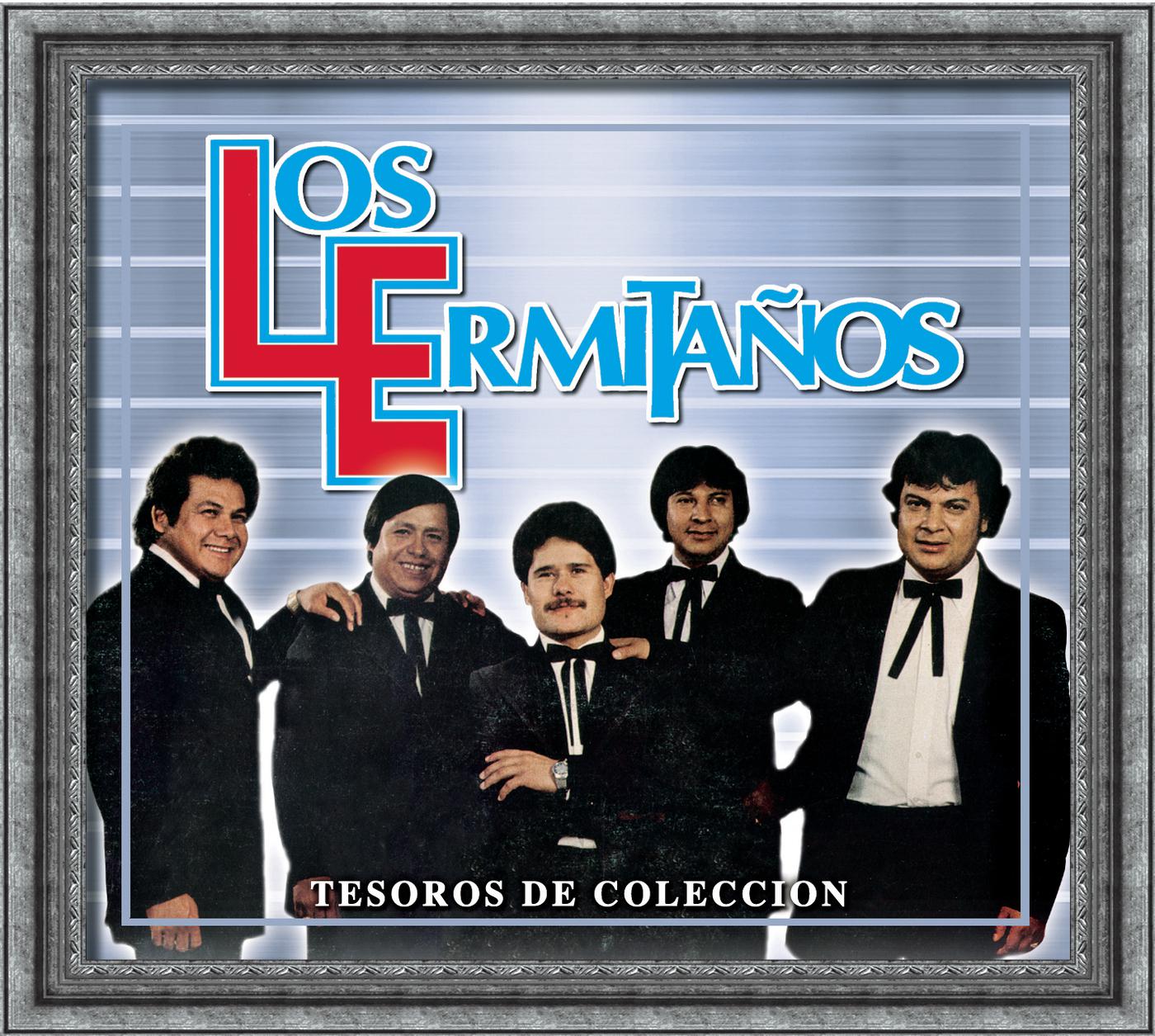 Tesoros De Coleccion  Los Ermita os