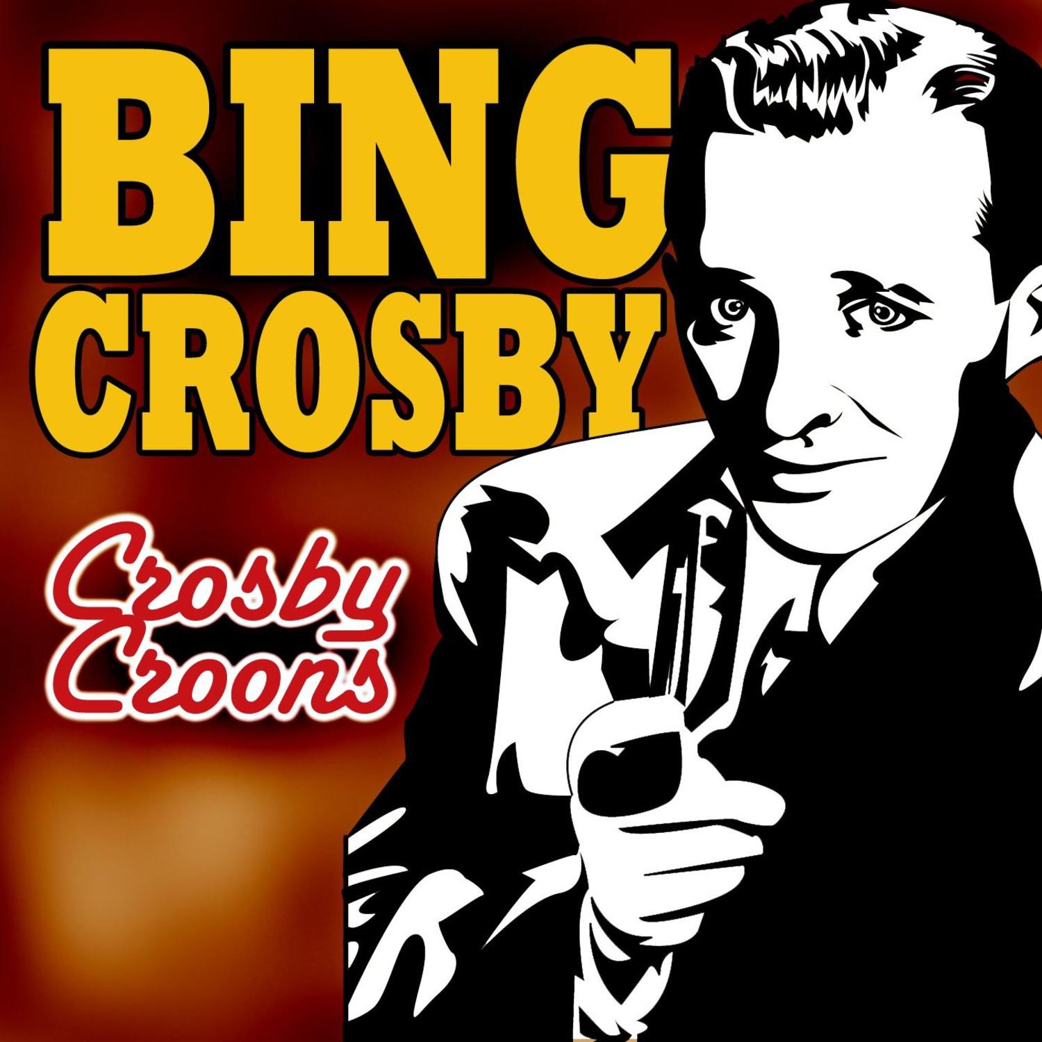 Crosby Croons