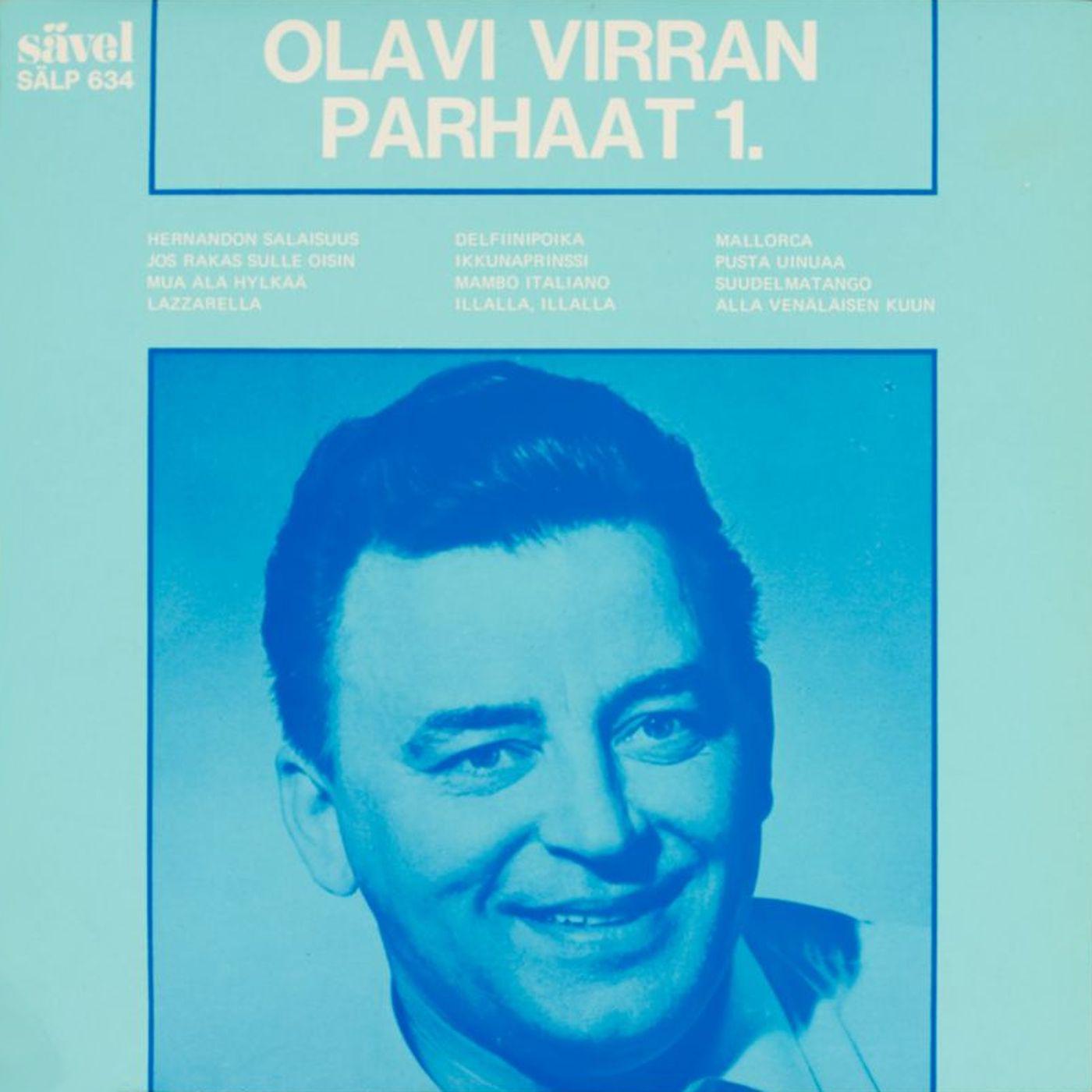 Olavi Virran parhaat 1