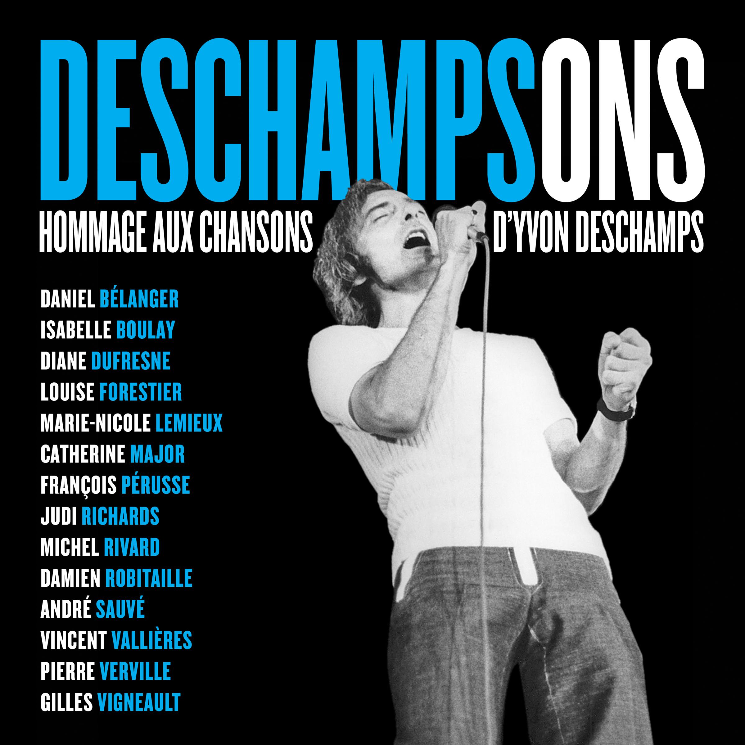 Deschampsons  Hommage aux chansons d' Yvon Deschamps
