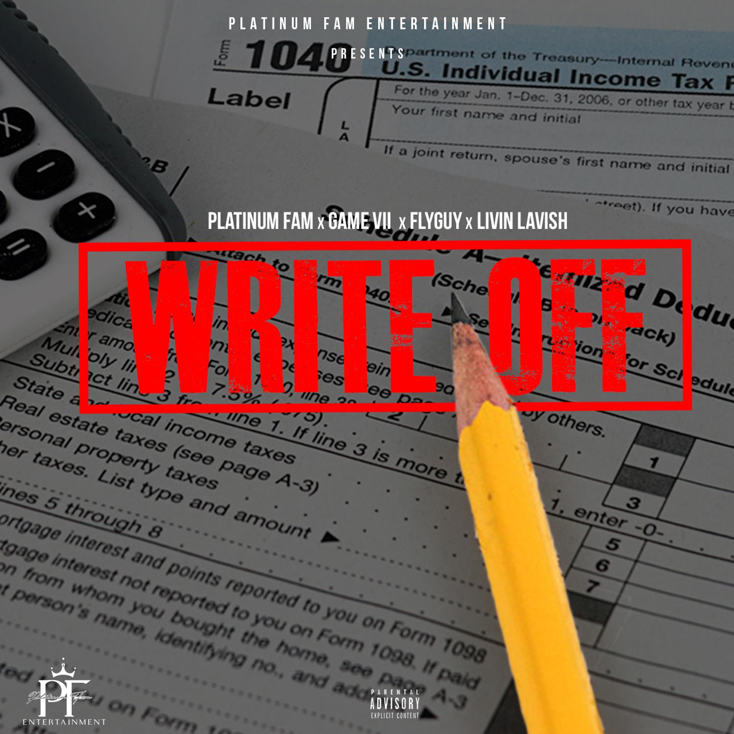 Write Off (feat. Game VII, Flyguy & Livin Lavish)