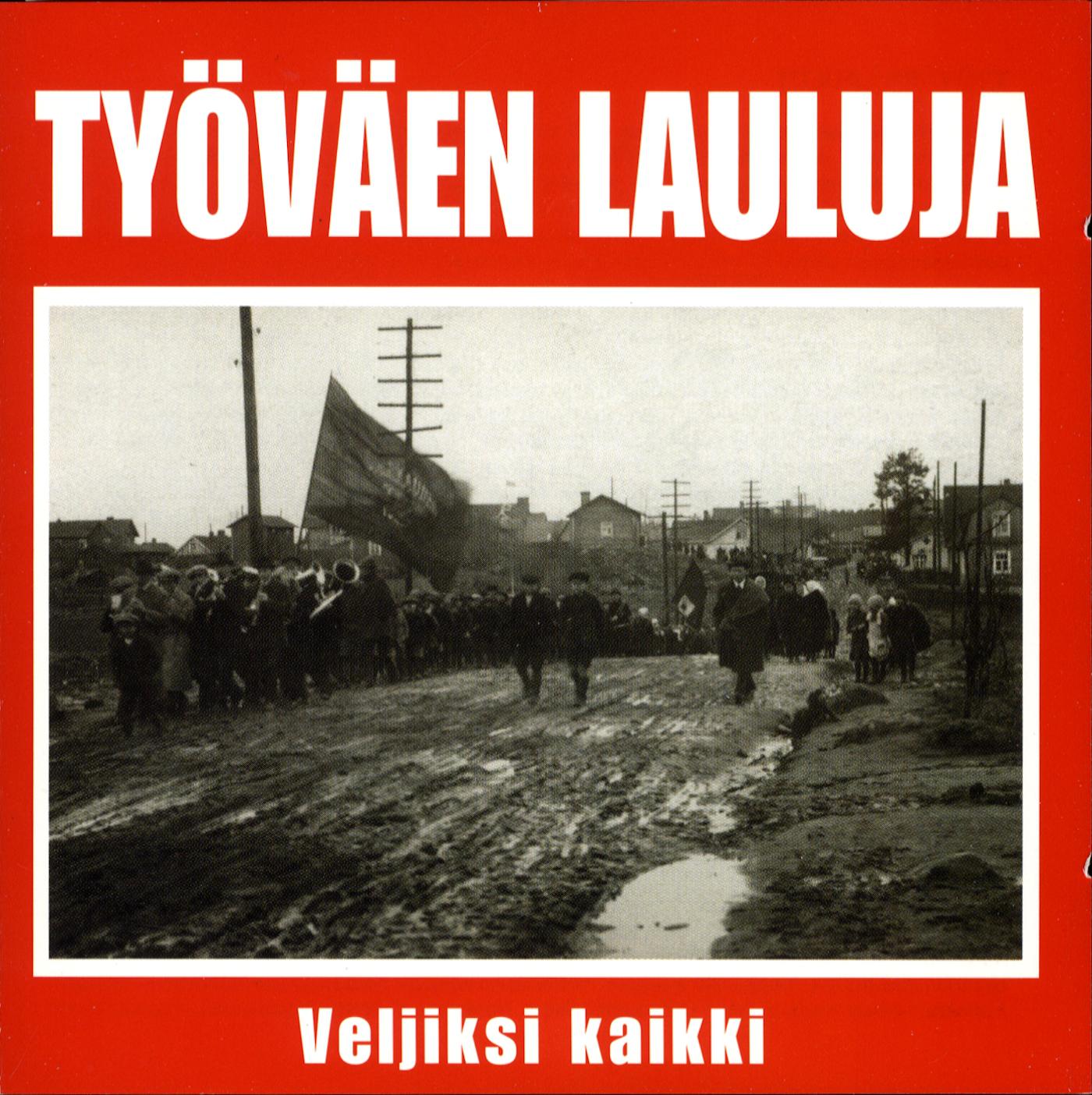 Veljiksi kaikki