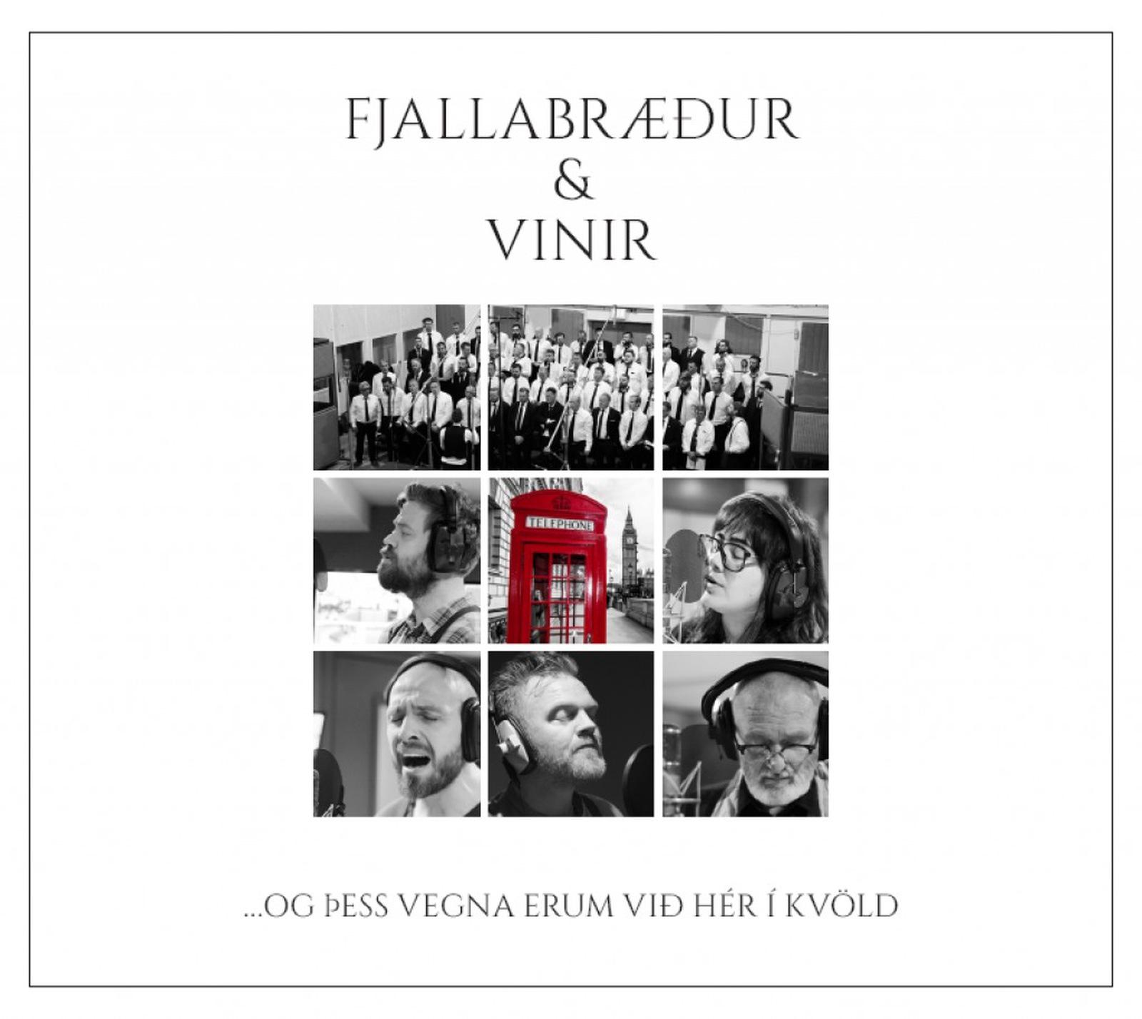 Og ess vegna erum vi he r i kv ld