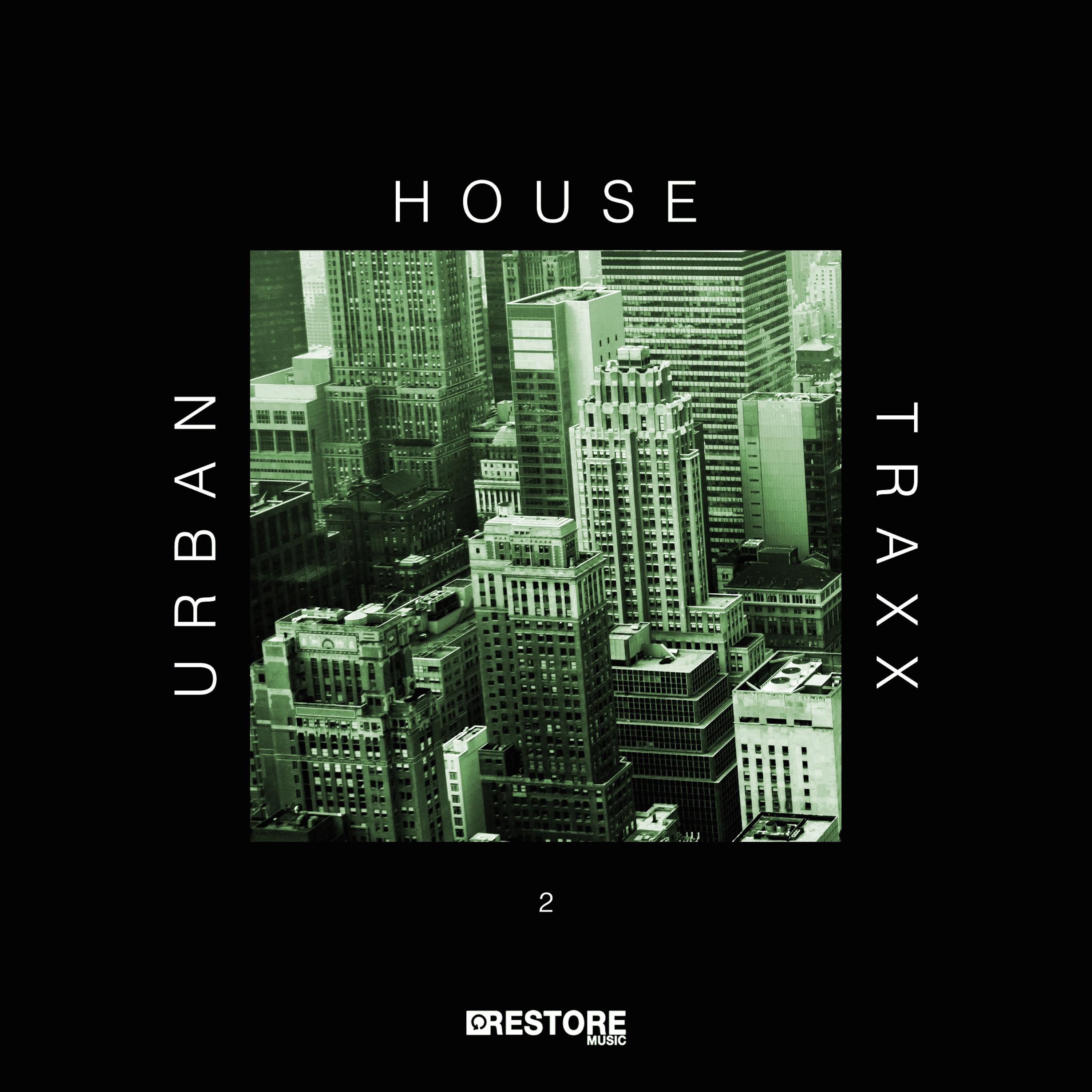 Urban House Traxx, Vol. 2