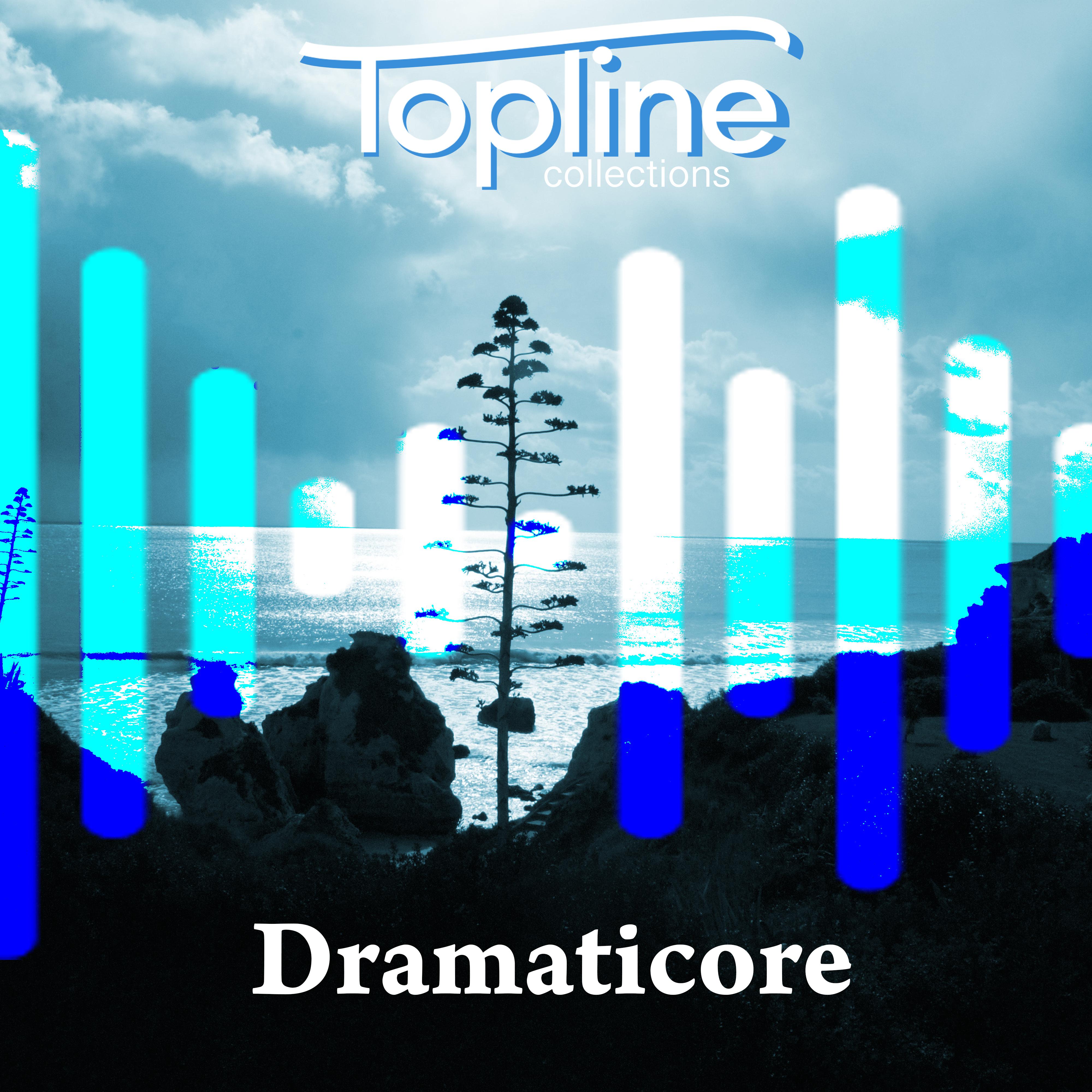 Topline Collections: Dramaticore