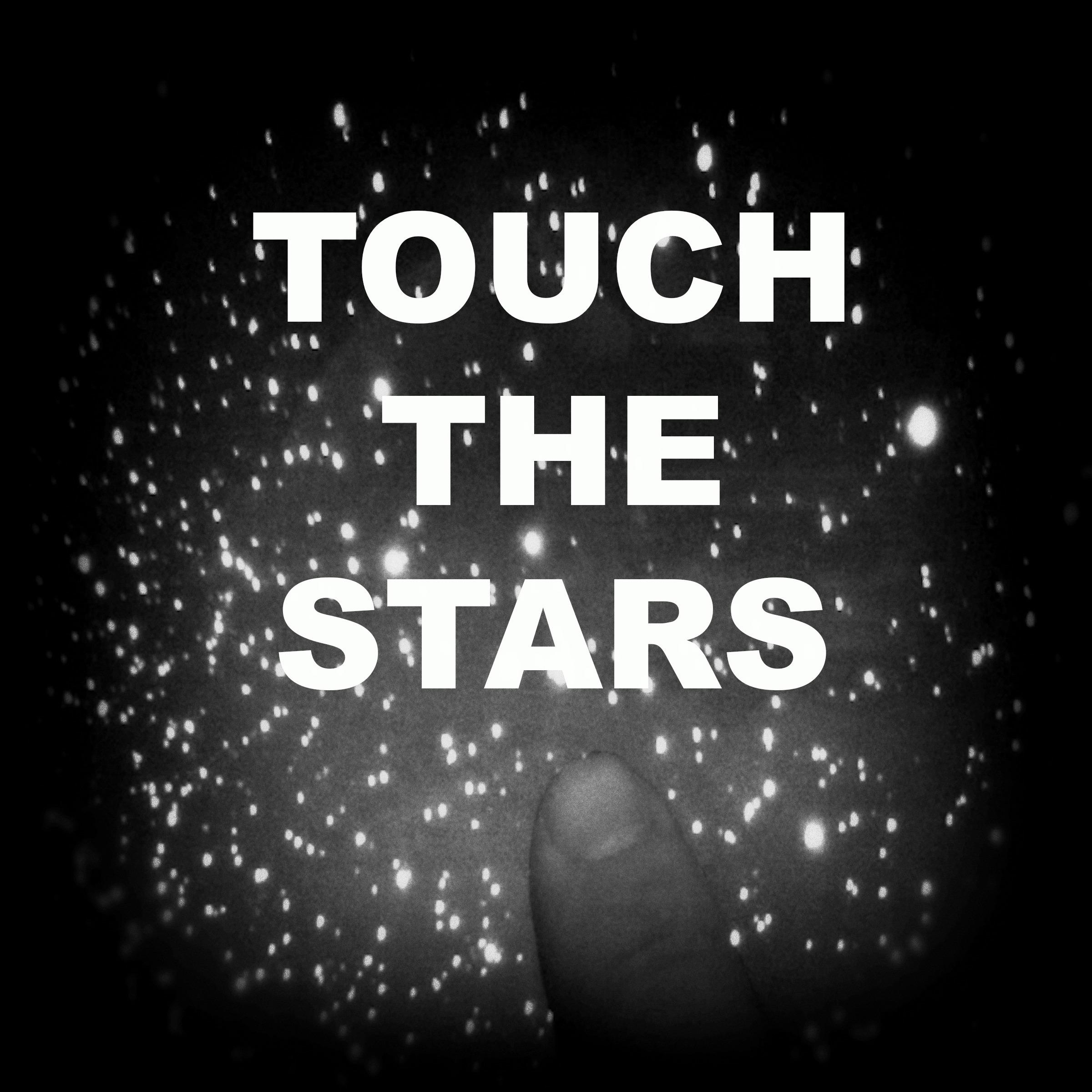 Touch the Stars