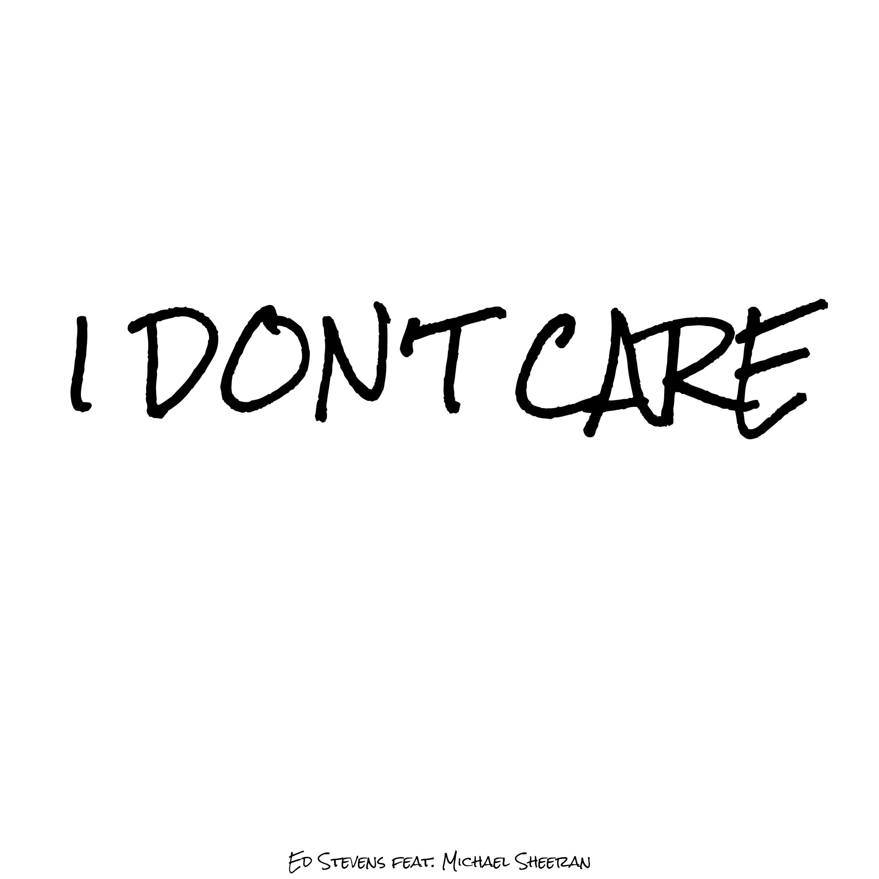 I Don't Care
