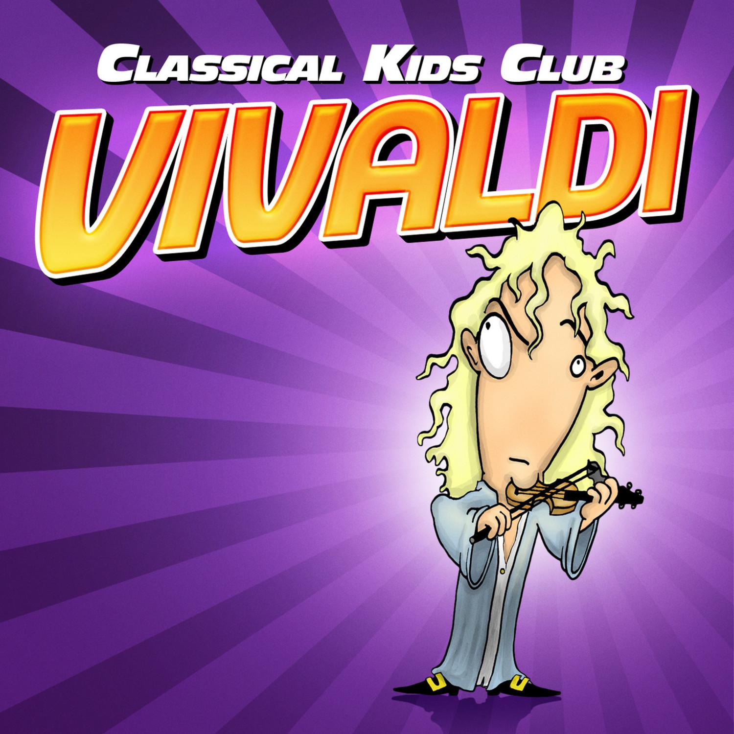 Classical Kids Club: Vivaldi