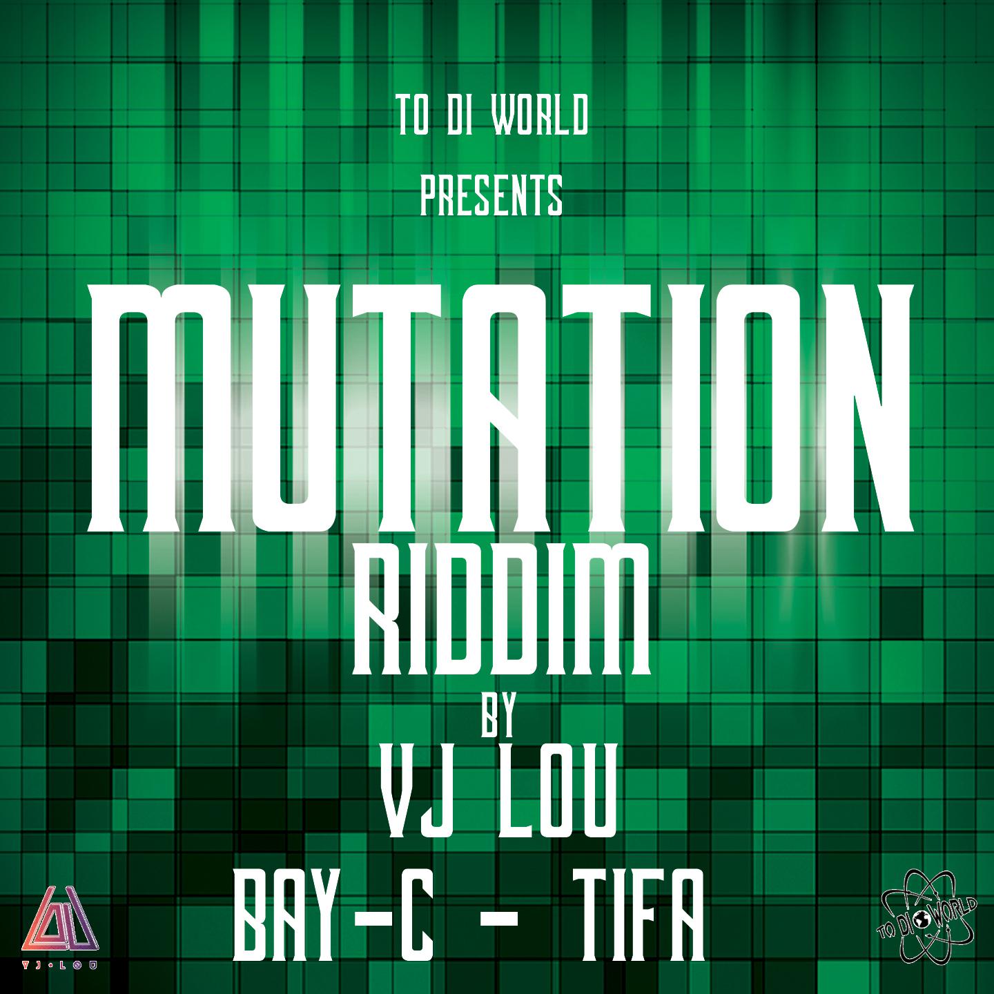 Mutation Riddim