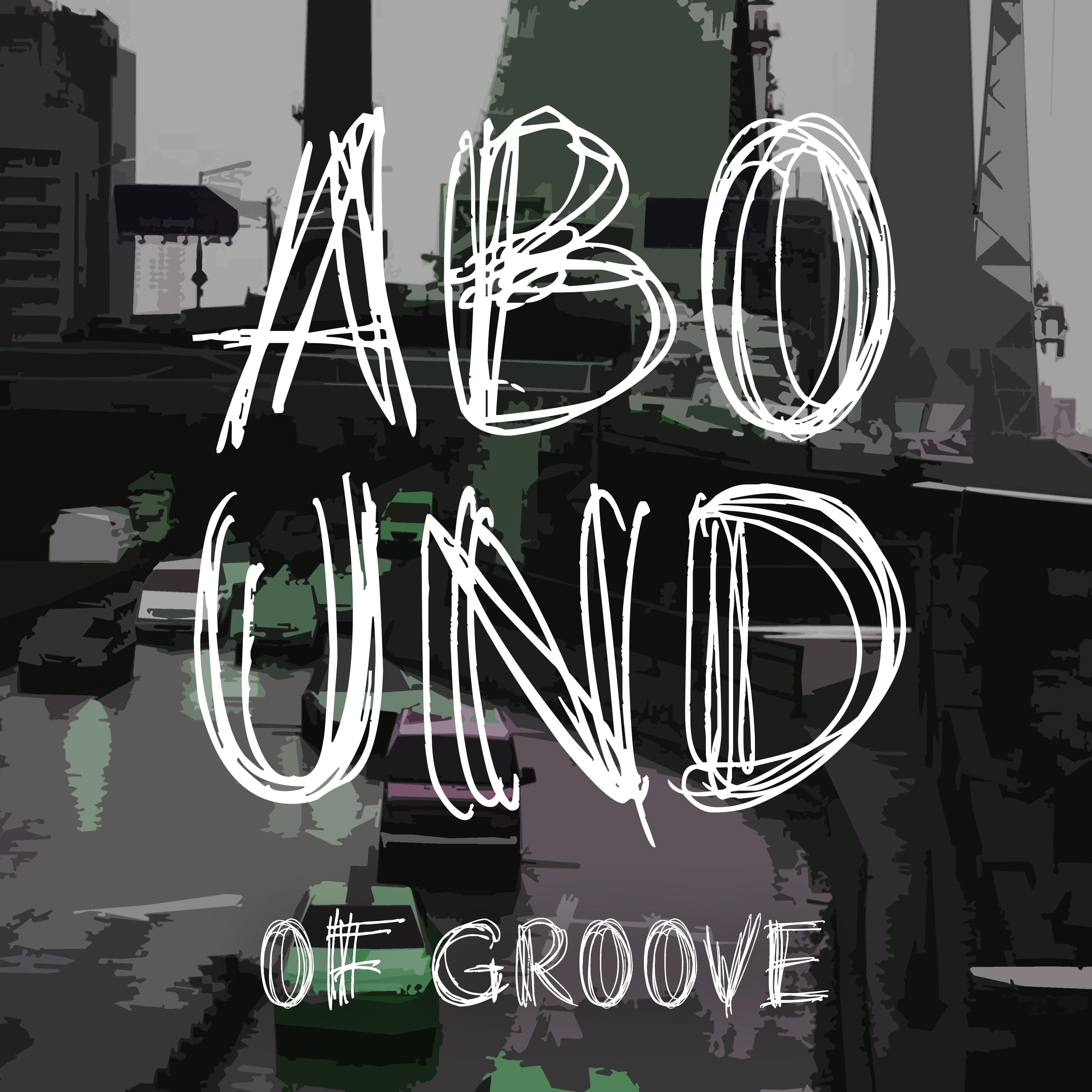 Abound of Groove, Pt. 3
