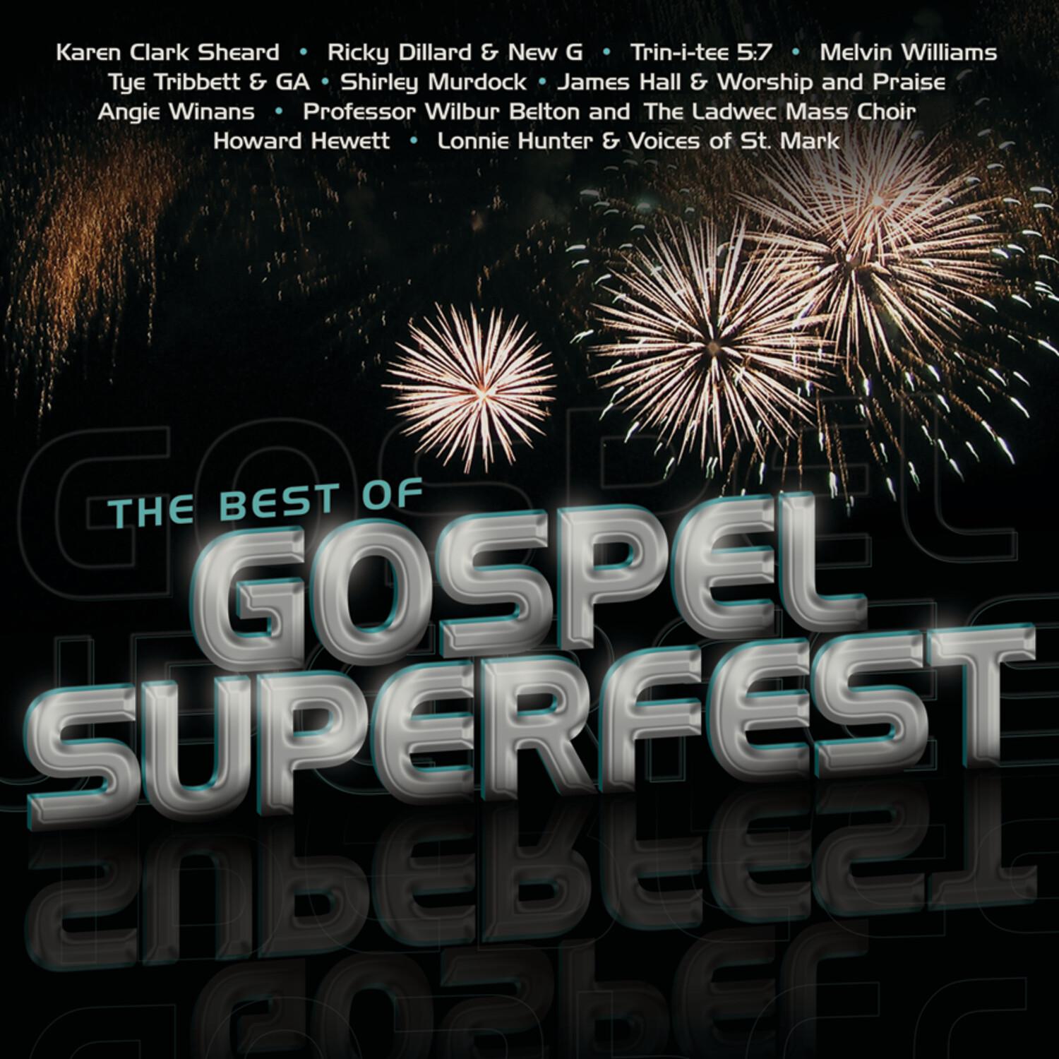 The Best Of Gospel Superfest (Live)
