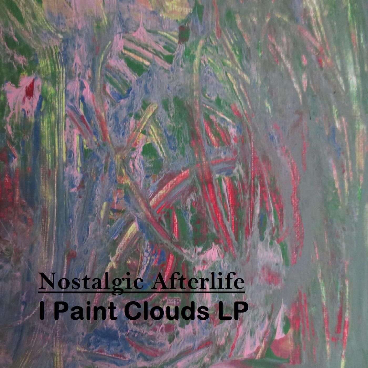 I Paint Clouds Lp