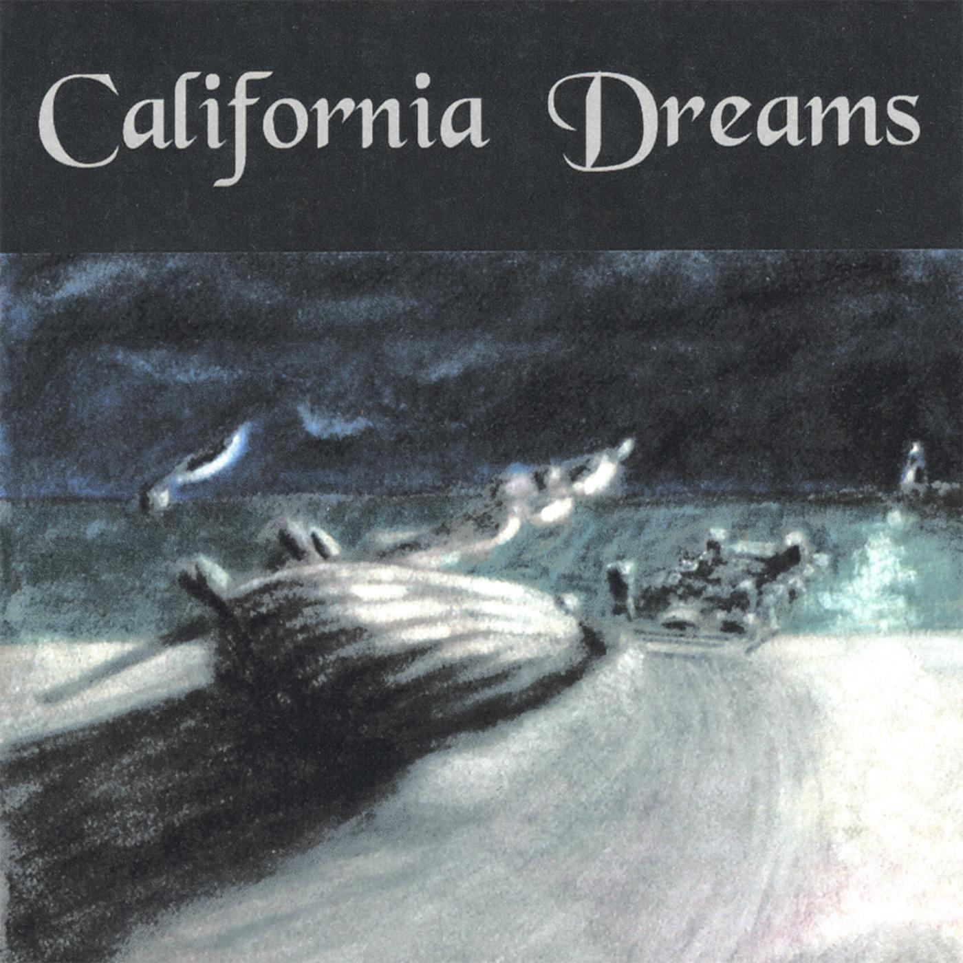 California Dreams