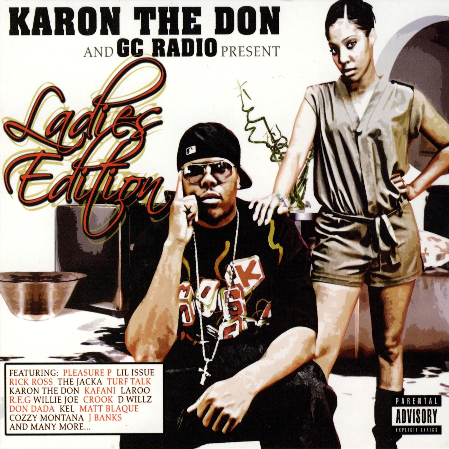 Karon The Don & GC Radio Present: Ladies Edition