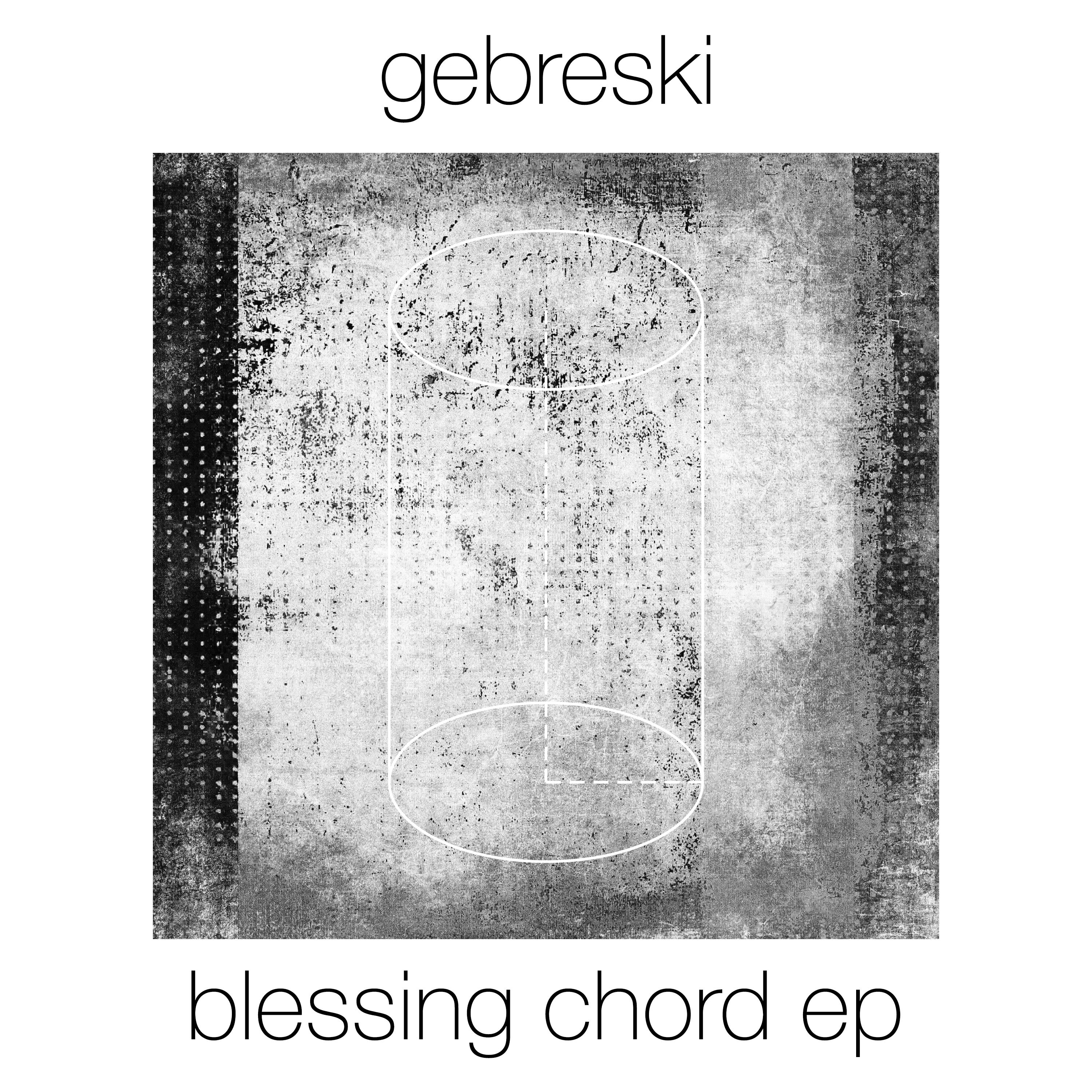Blessing Chord EP