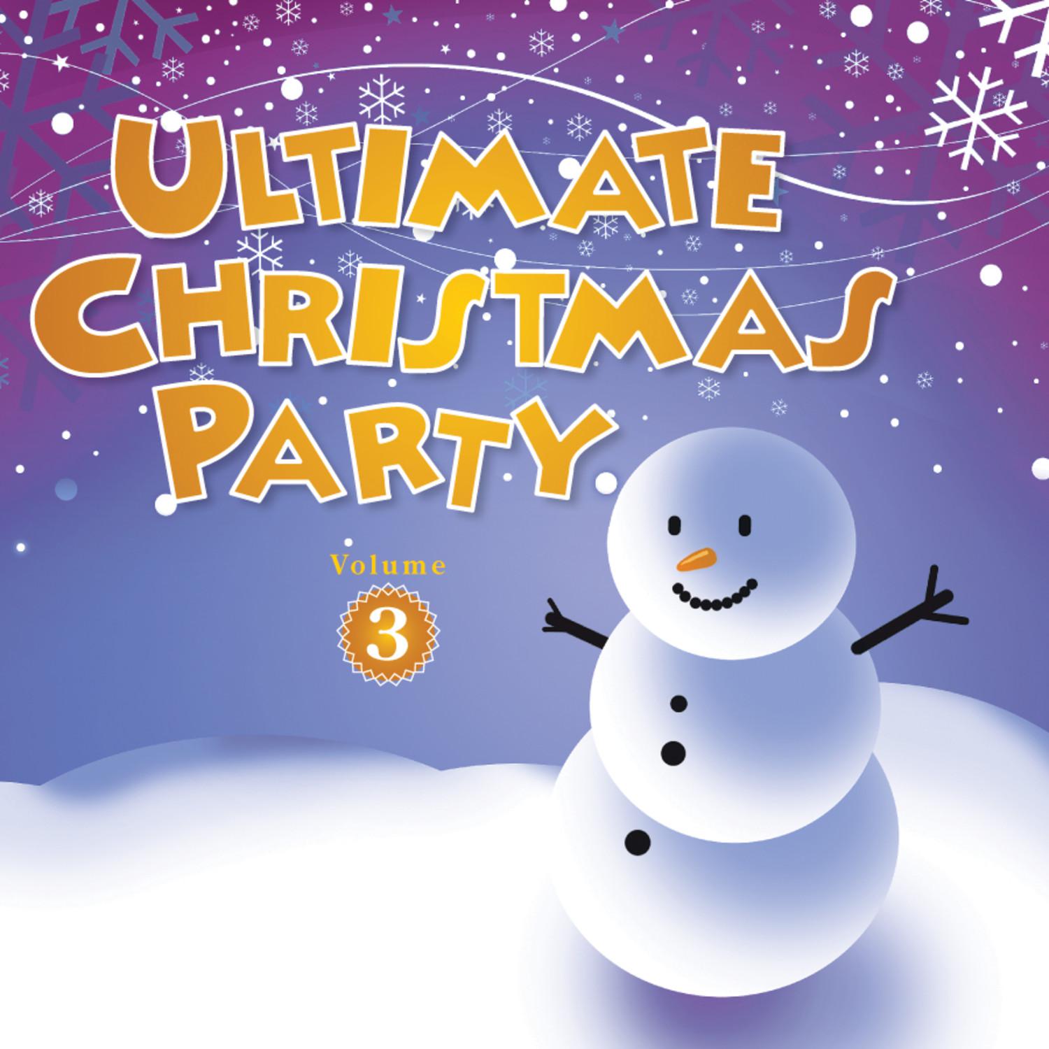 Ultimate Christmas Party Volume 3
