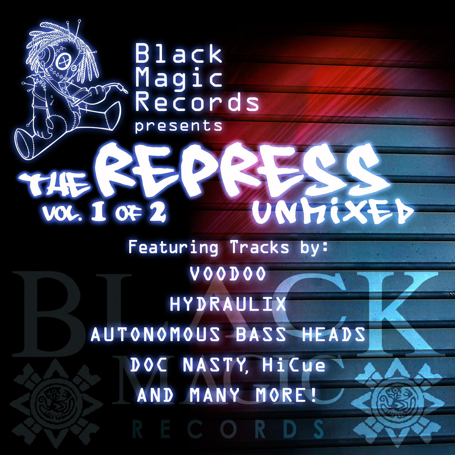 Black Magic Records Presents: The Repress Unmixed, Vol 1 of 2