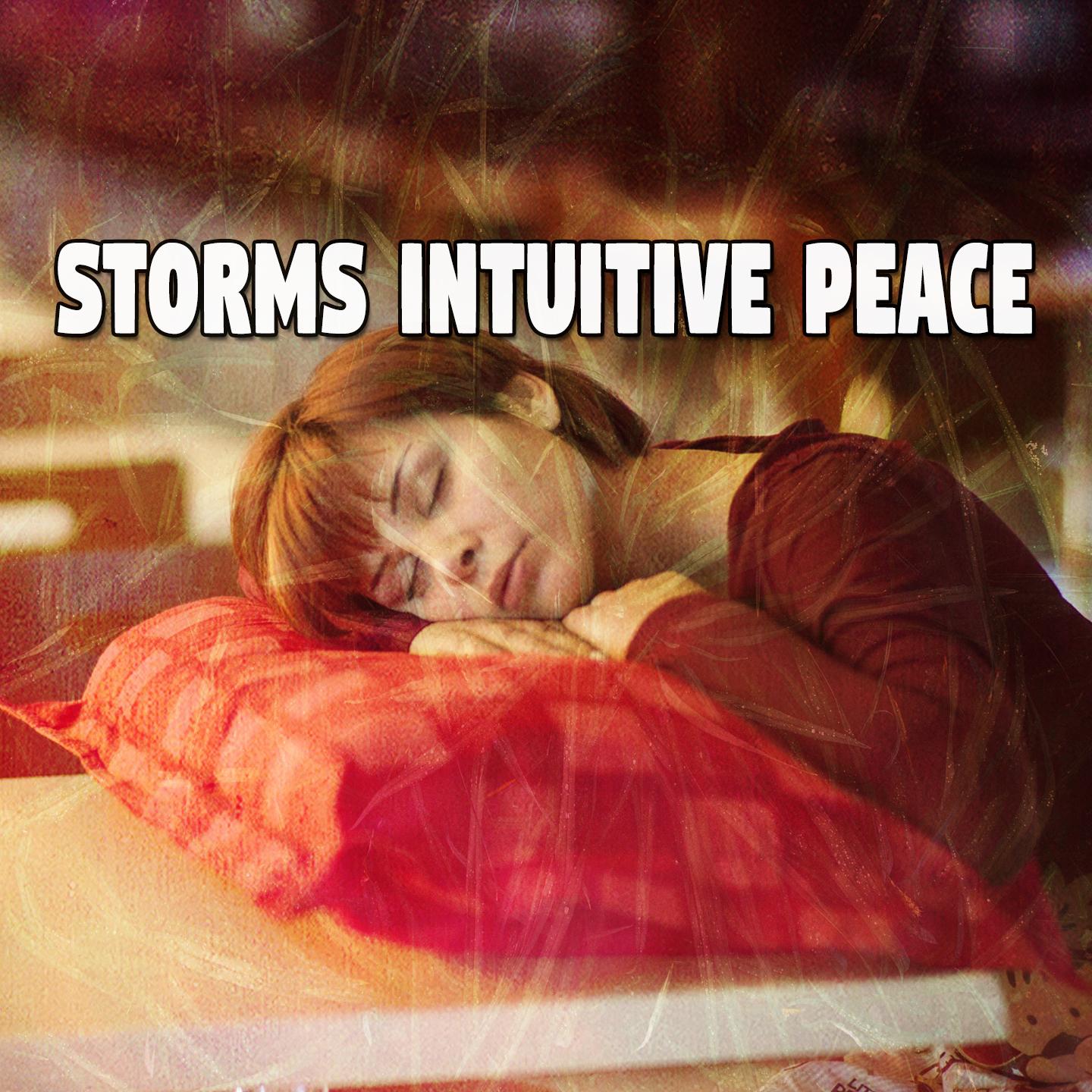 Storms Intuitive Peace