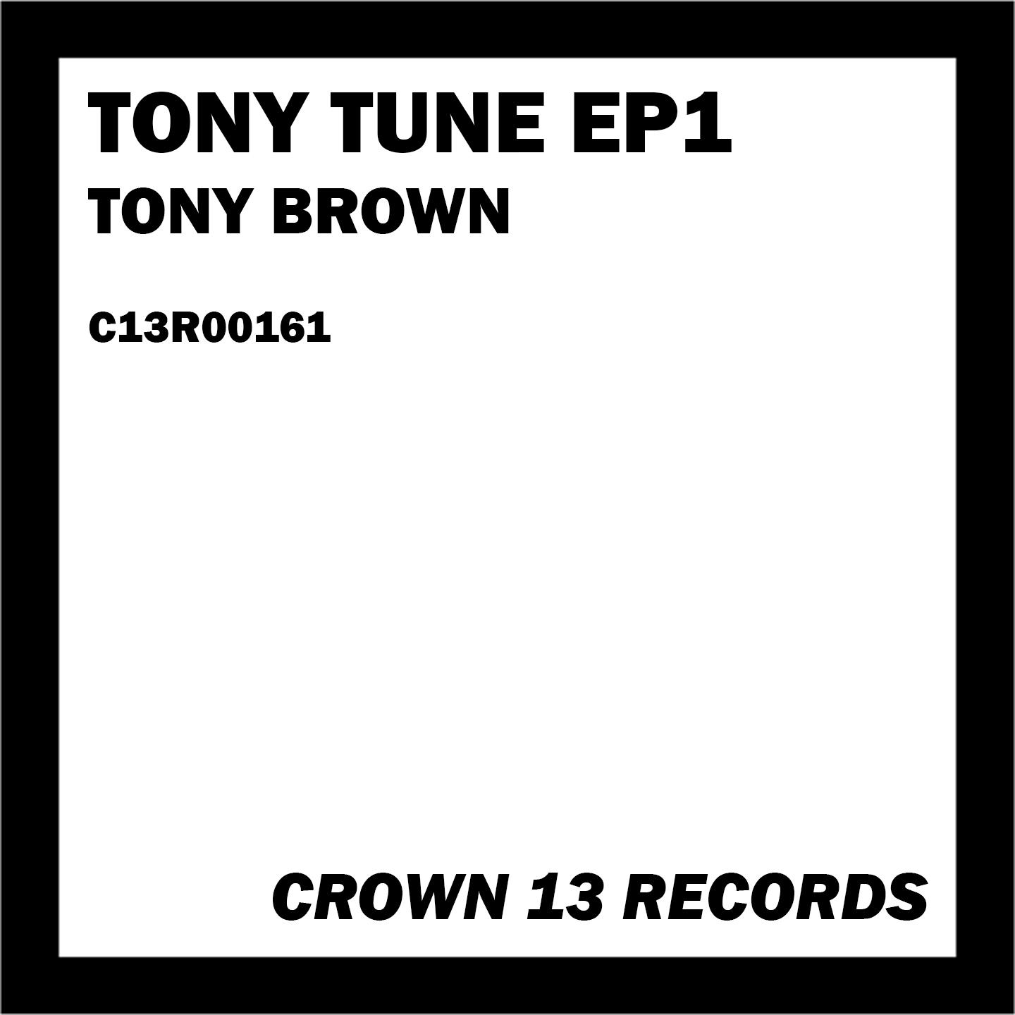 Tony Tune Ep1