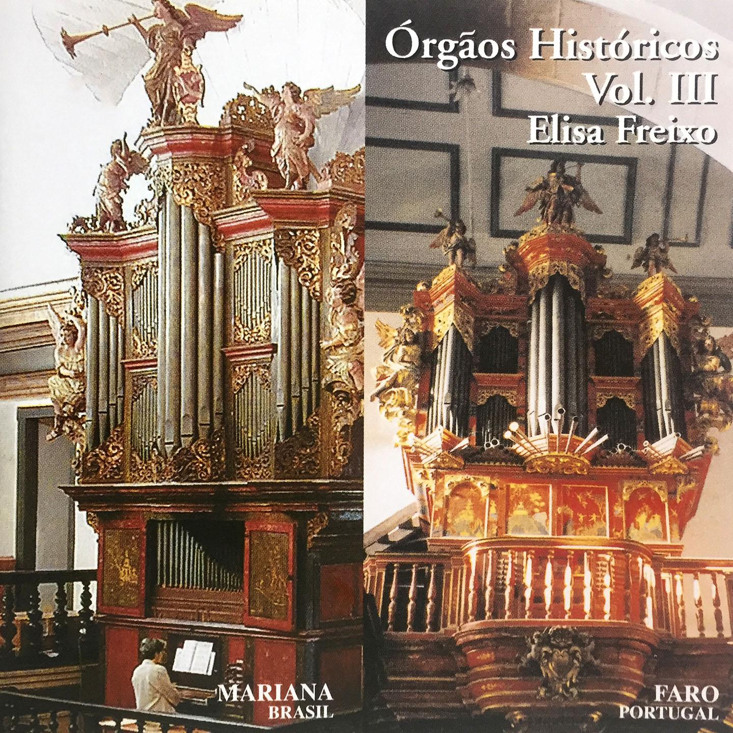 Ó rg os Histo ricos, Vol. 3