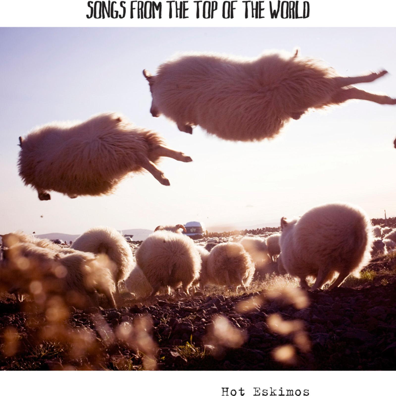 Songs From The Top Of The World