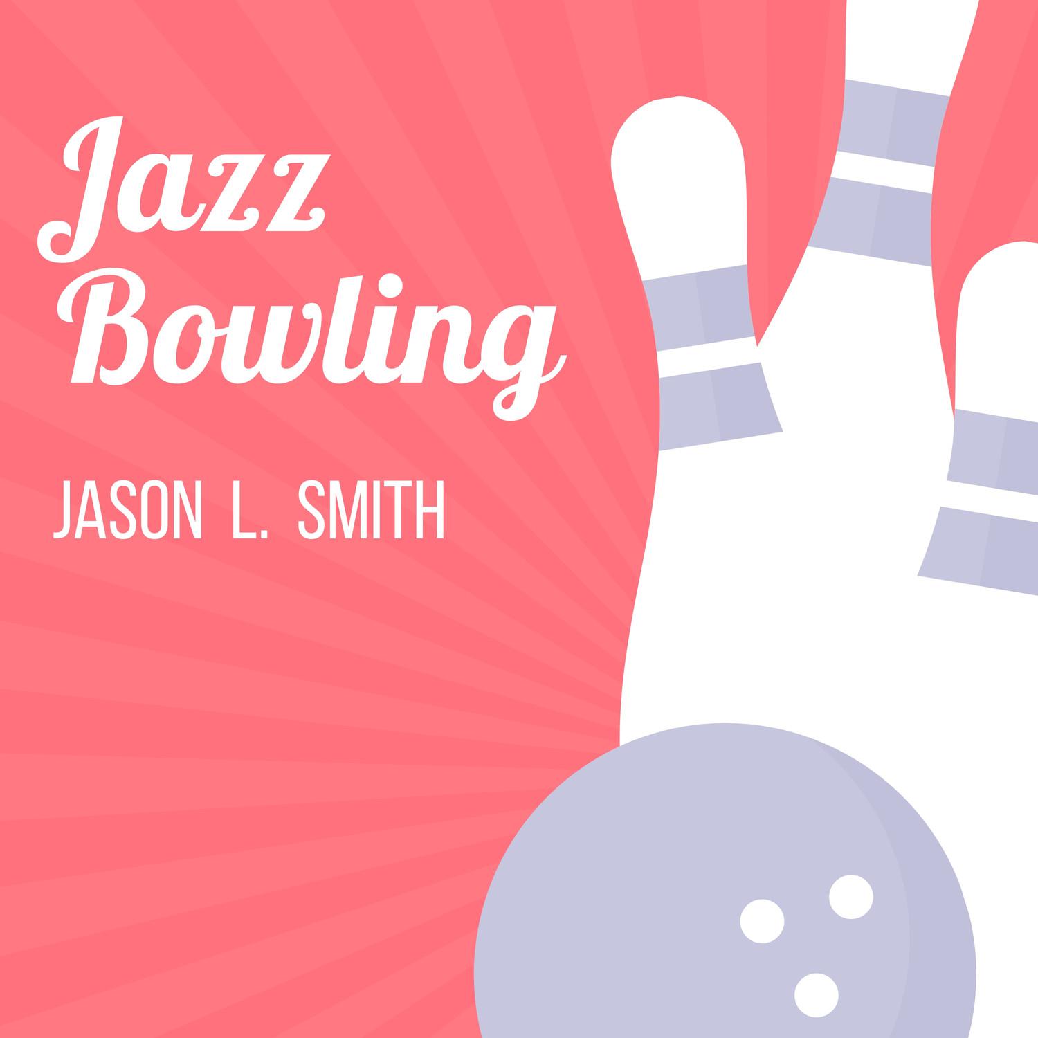 Jazz Bowling